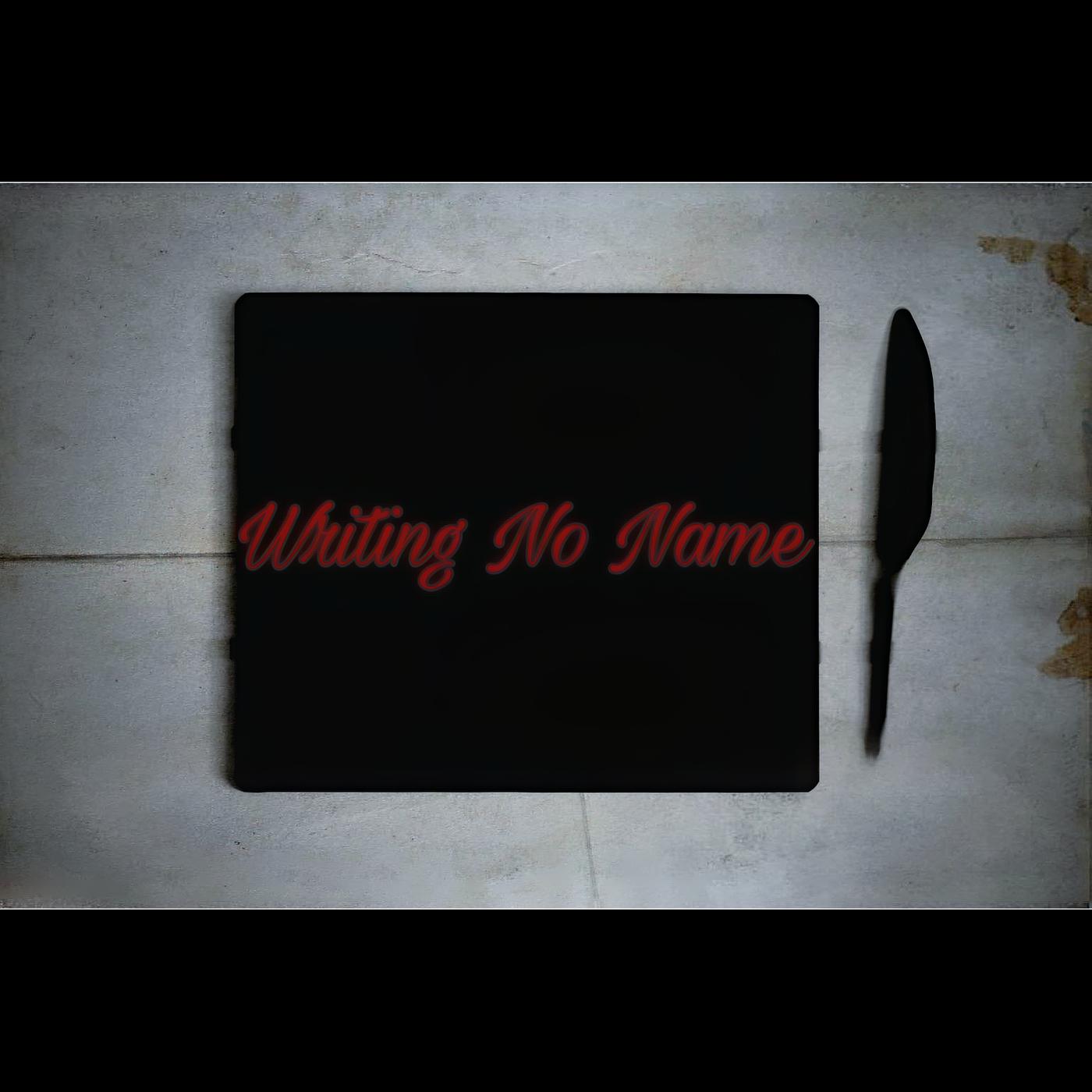 Постер альбома Writing No Name