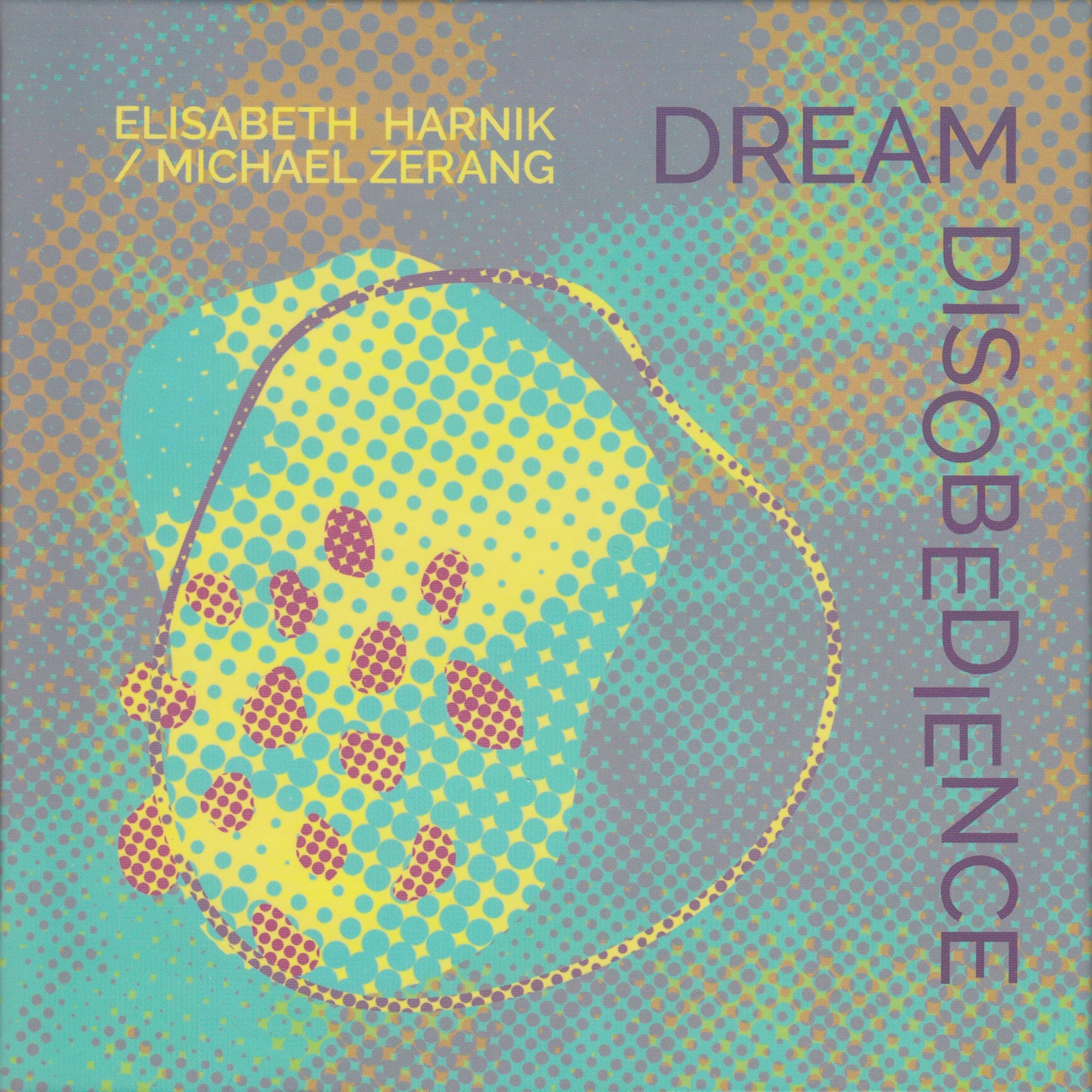 Постер альбома Dream Disobedience