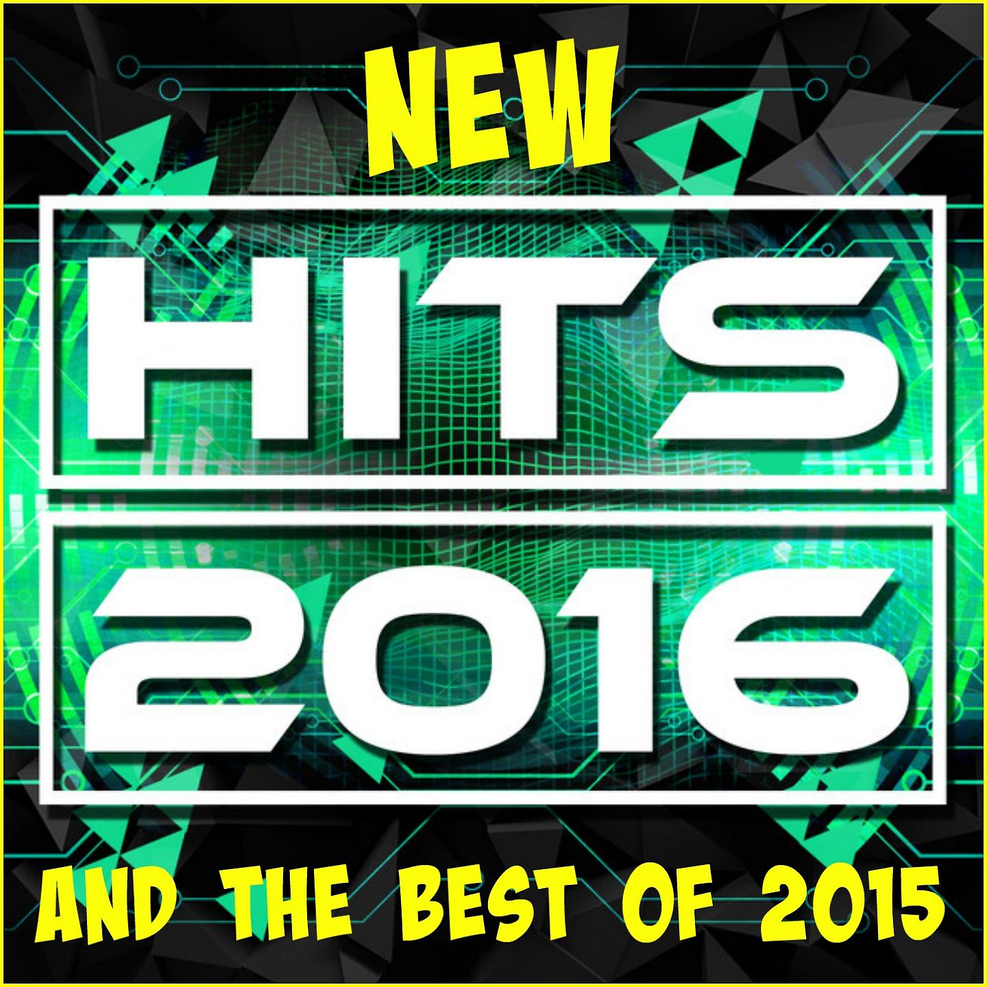 Постер альбома New Hits 2016 and the Best of 2015