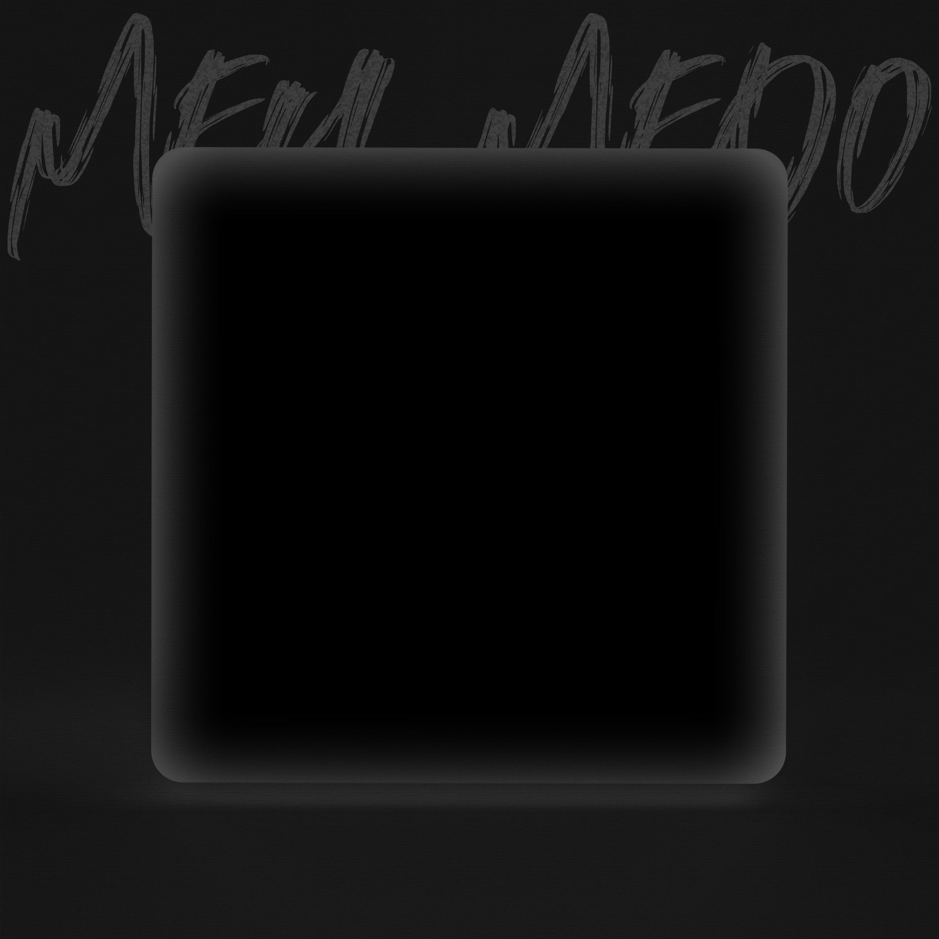 Постер альбома Meu Medo