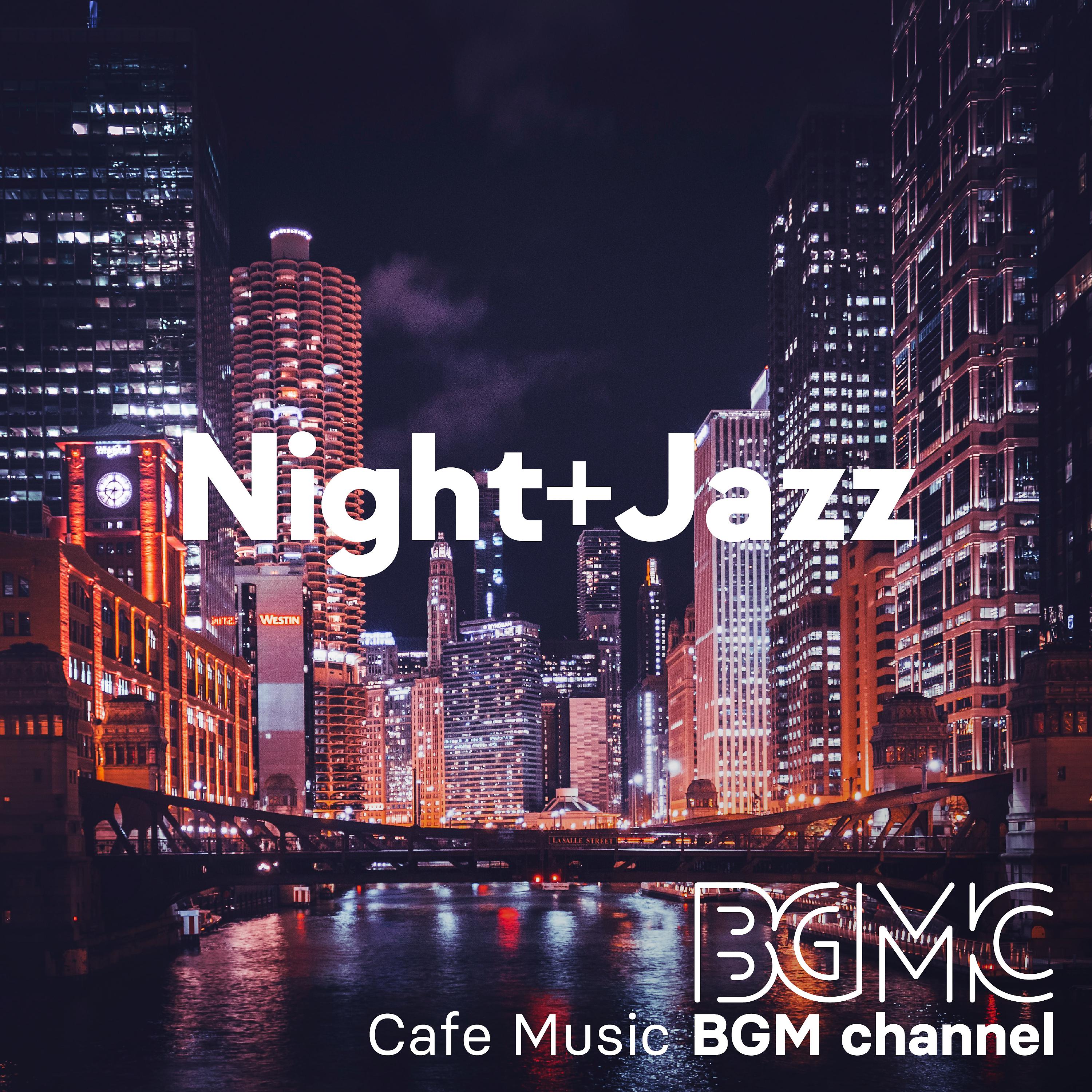 Постер альбома Night + Jazz