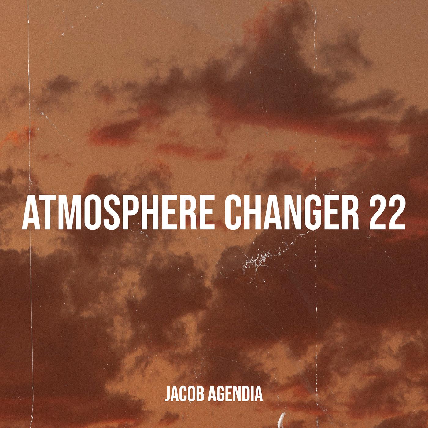 Постер альбома Atmosphere Changer 22