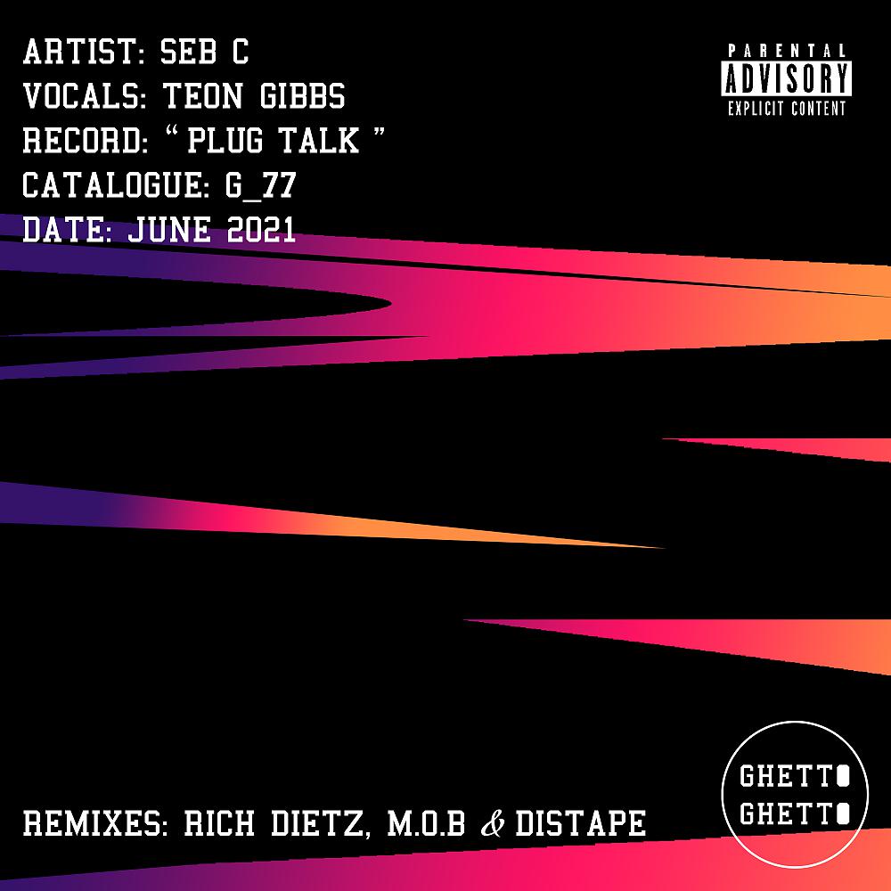 Постер альбома Plug Talk (Remixes)