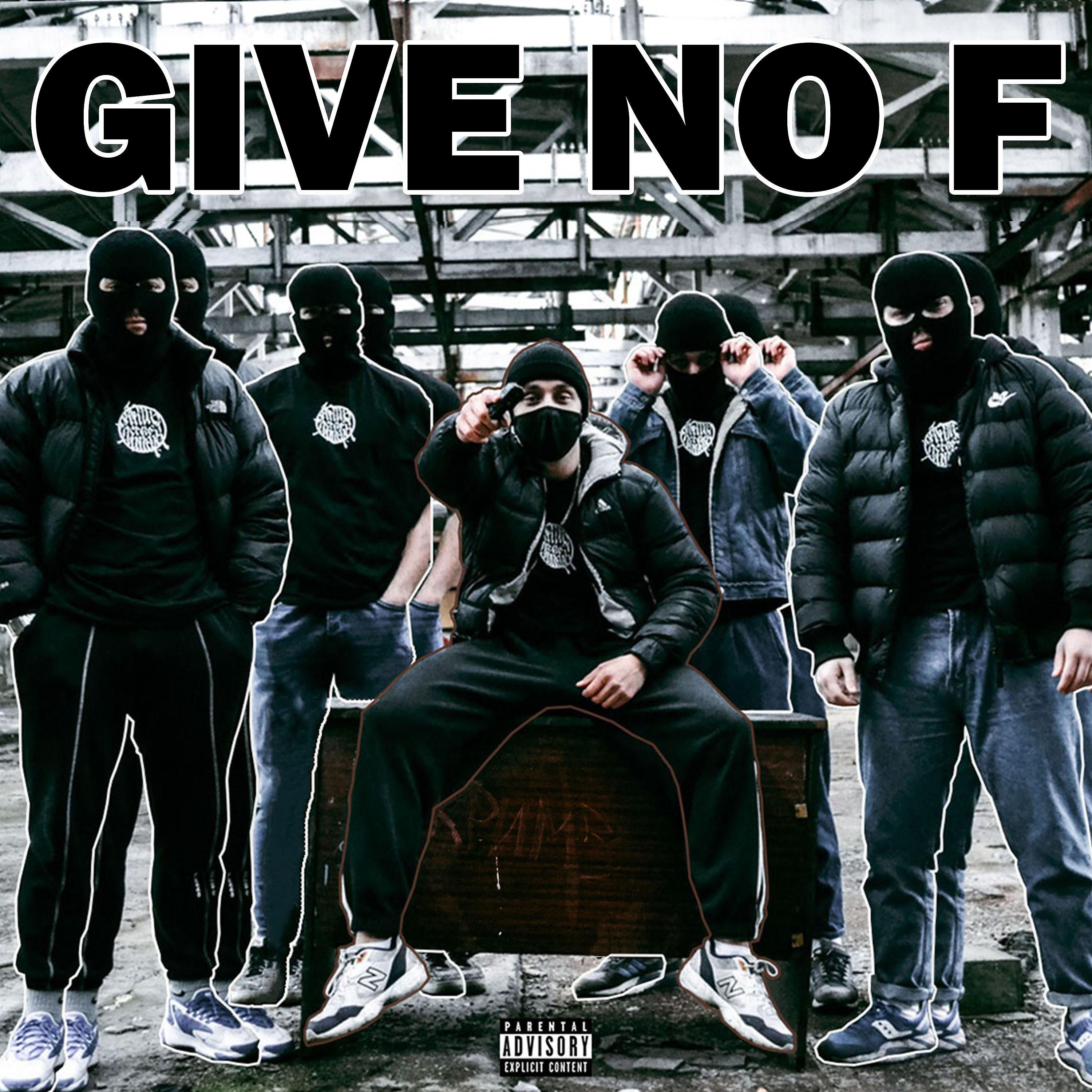 Постер альбома Give No F