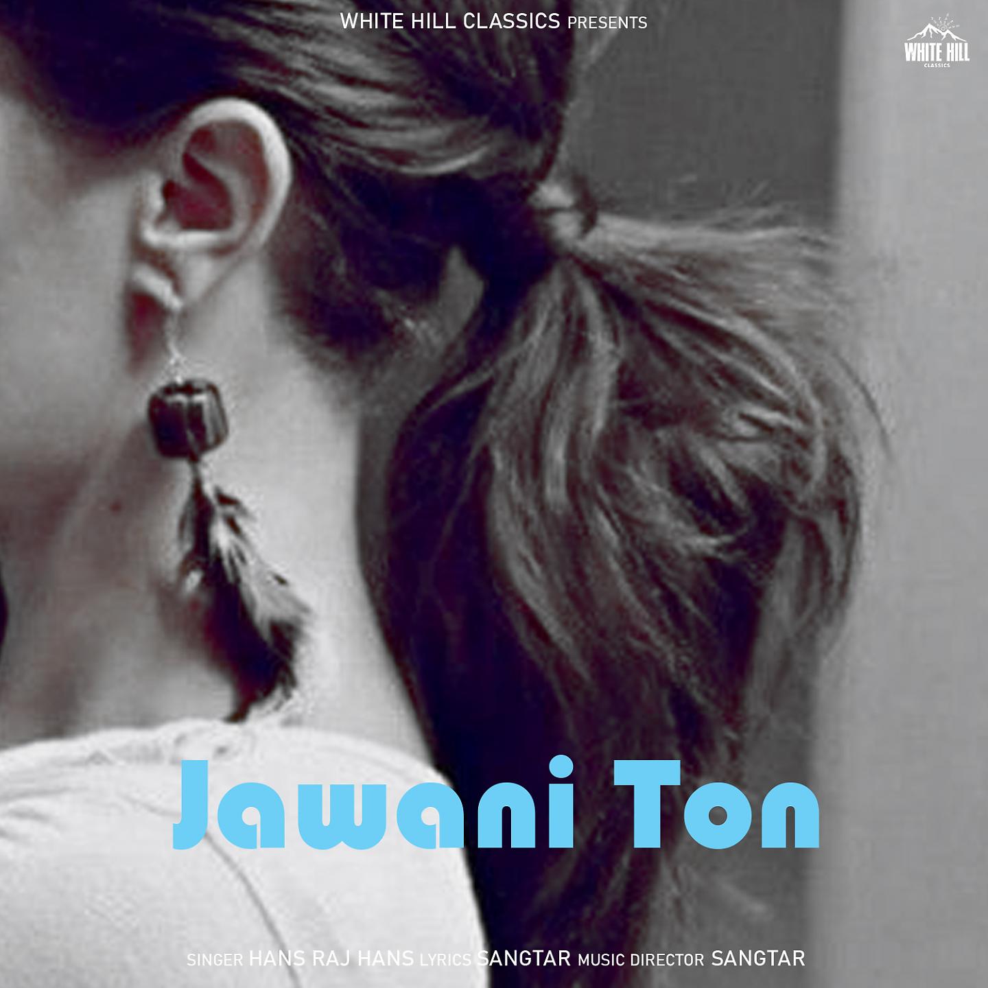 Постер альбома Jawani Ton