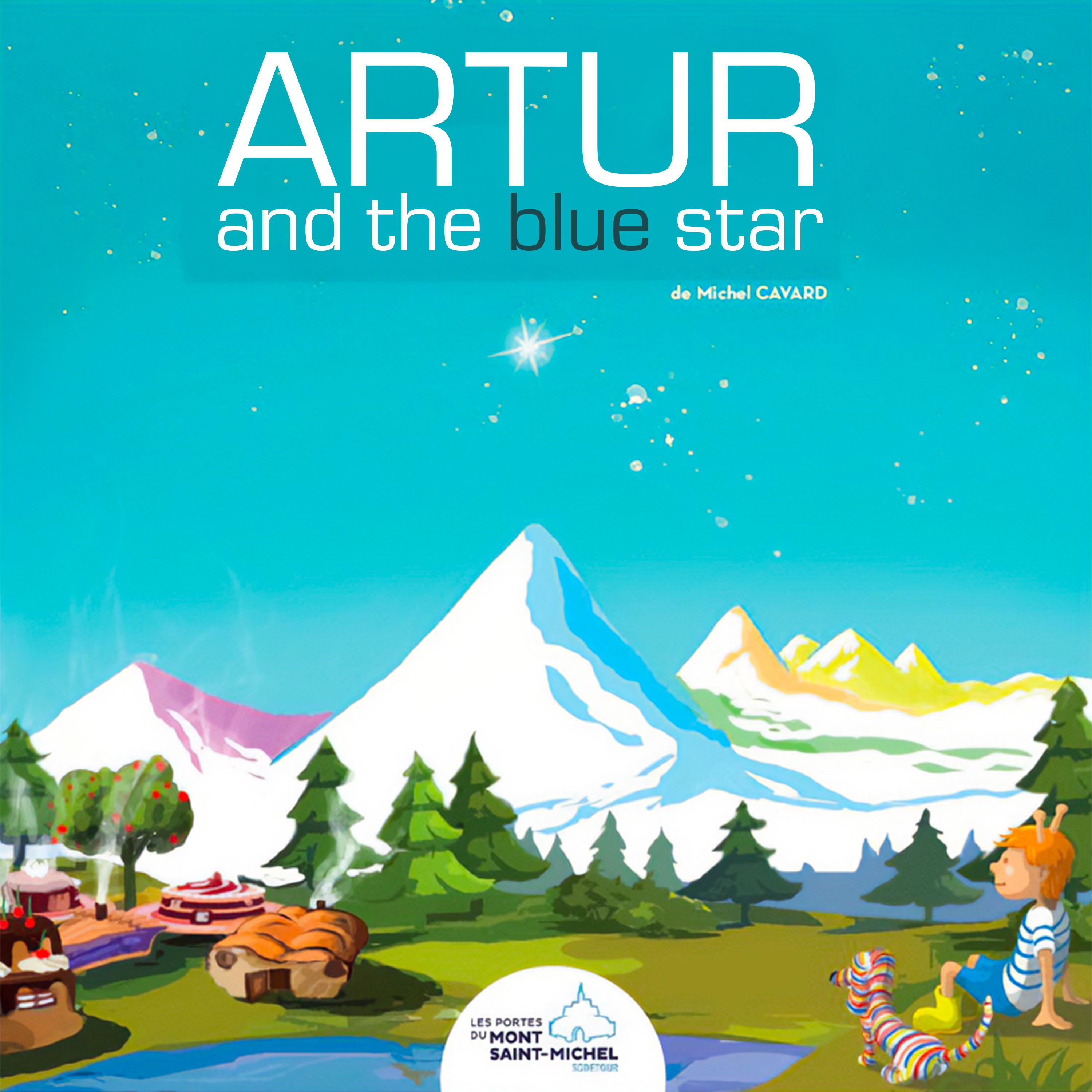 Постер альбома Artur and the Blue Star