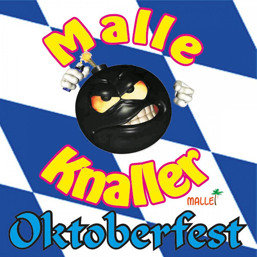 Постер альбома Malle Knaller Oktoberfest Hits