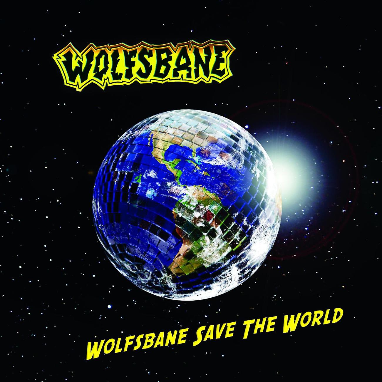 Постер альбома Wolfsbane Save The World