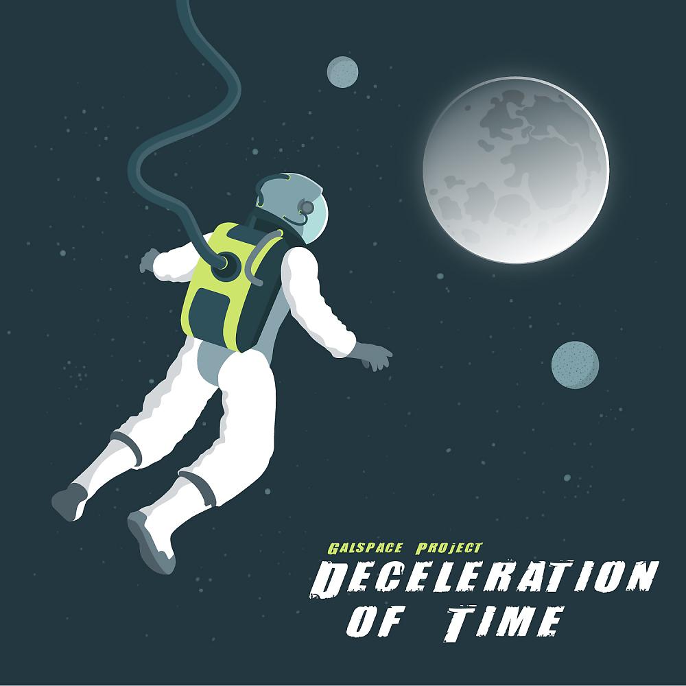 Постер альбома Deceleration of Time