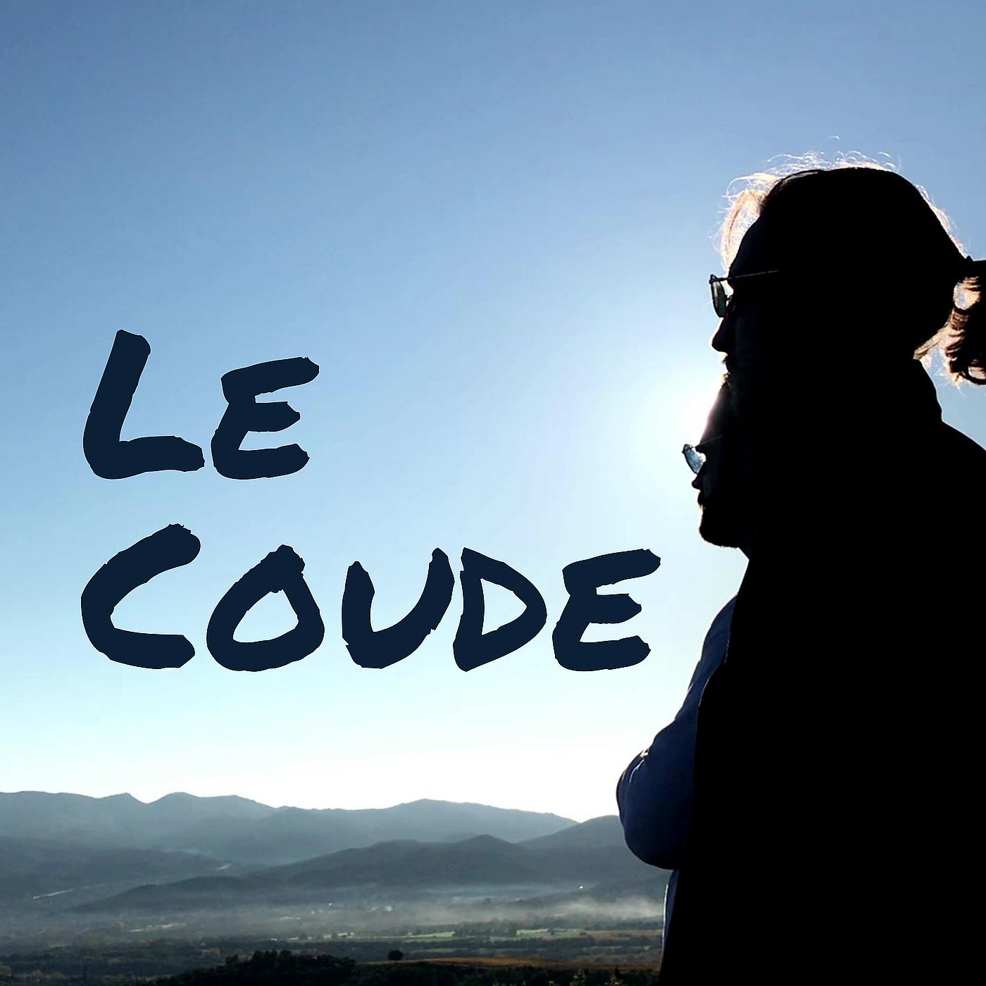 Постер альбома Le Coude