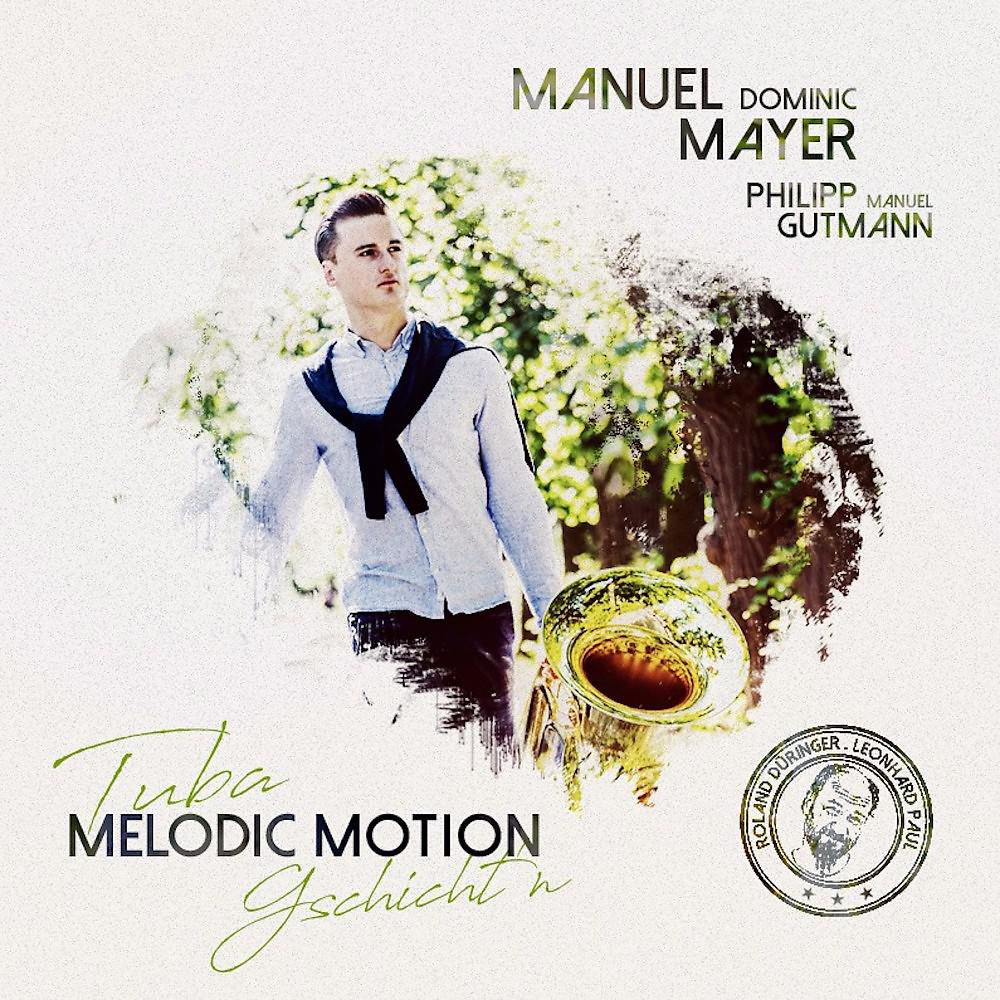Постер альбома Melodic-Motion (Tuba Gschichtn)