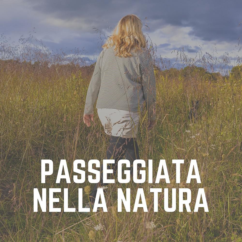 Постер альбома Passeggiata Nella Natura