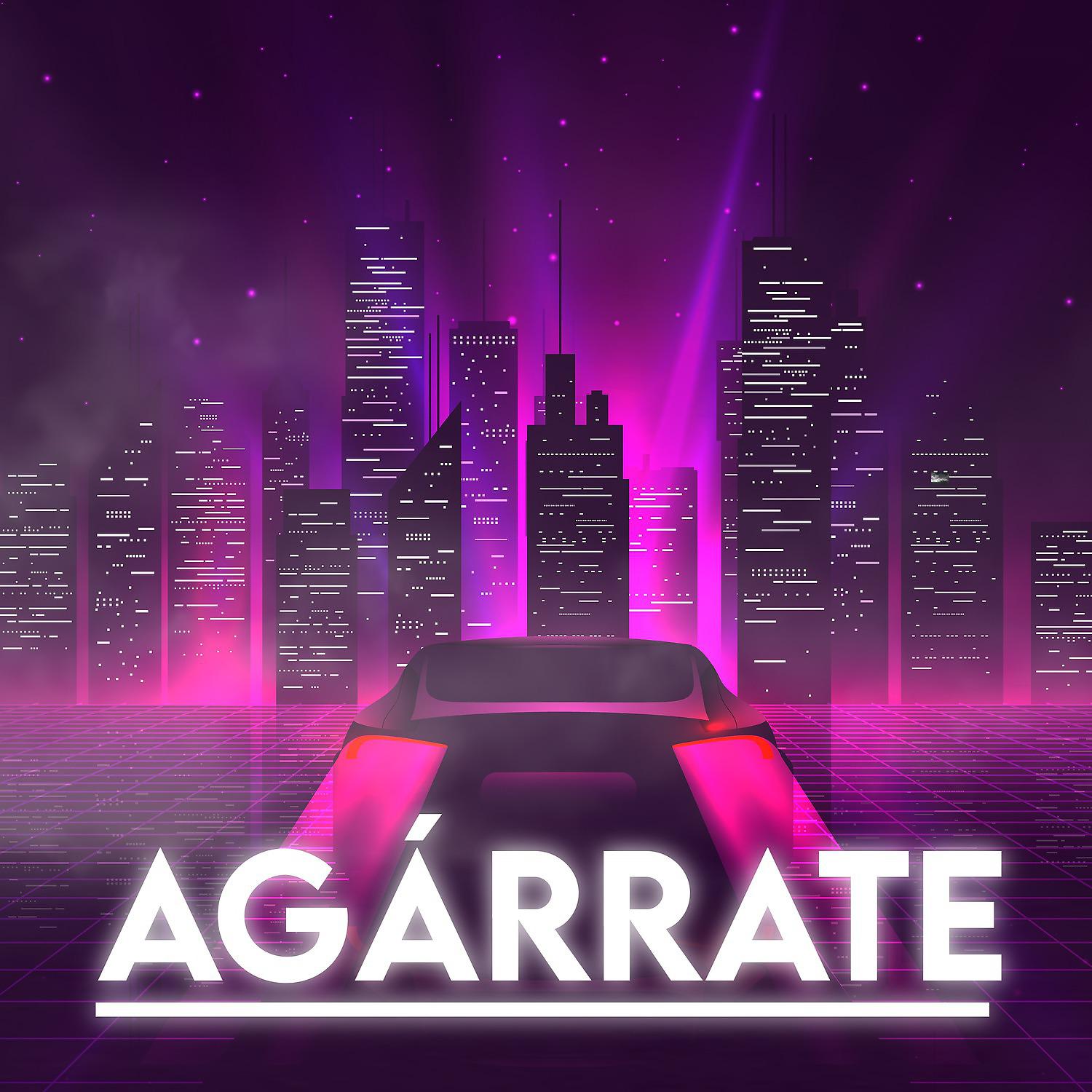 Постер альбома Agárrate
