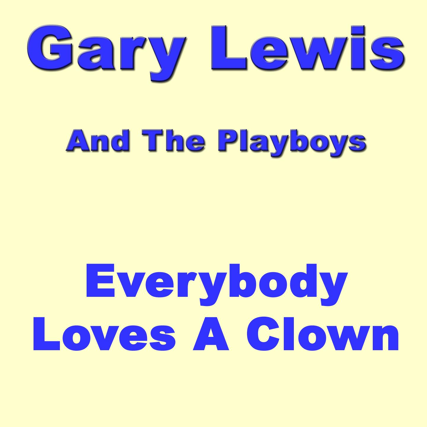 Постер альбома Everybody Loves A Clown