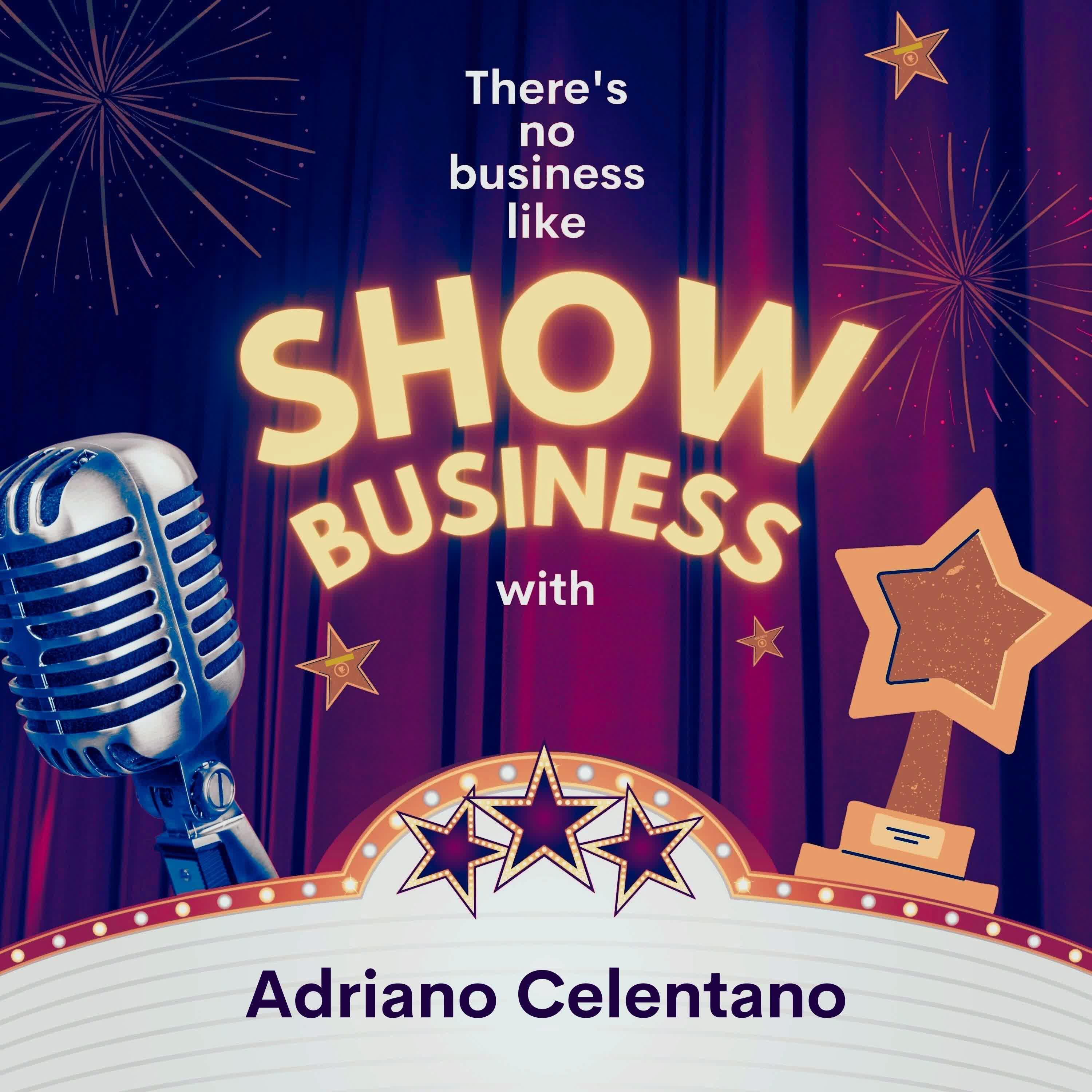 Постер альбома There's No Business Like Show Business with Adriano Celentano