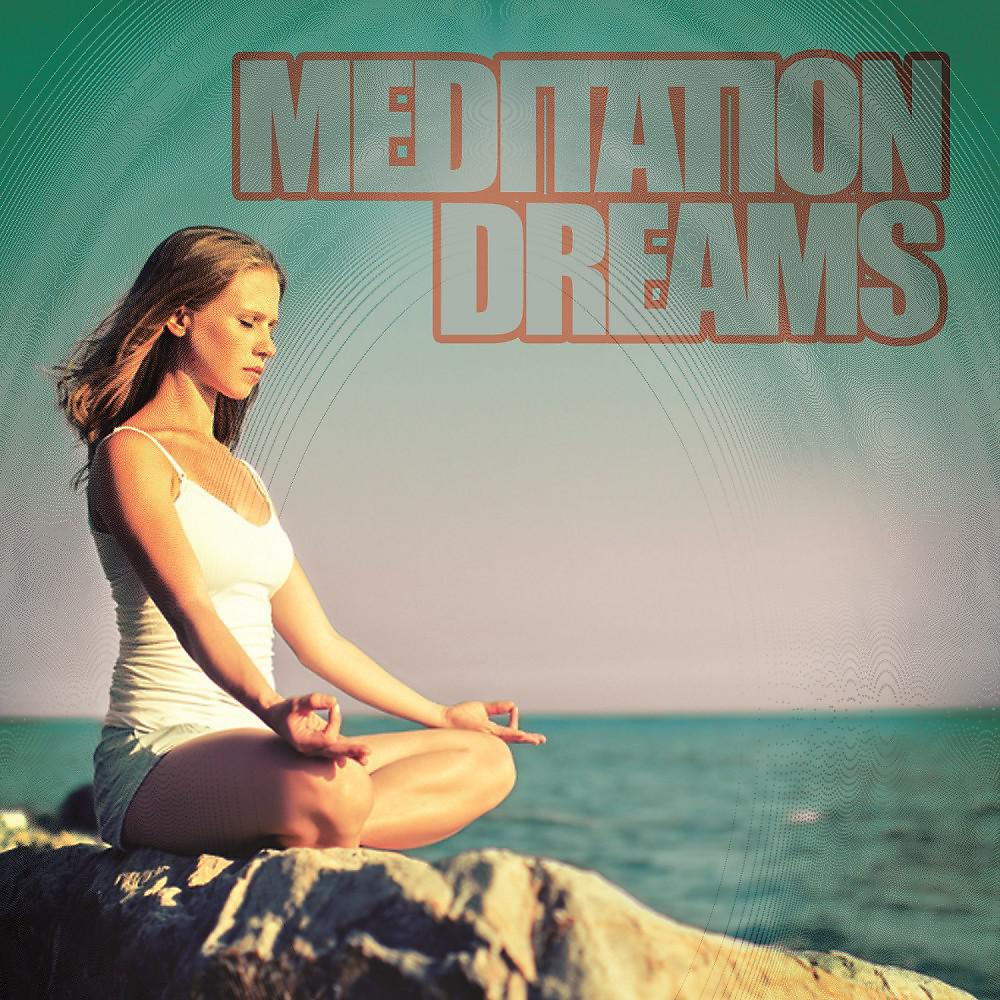 Постер альбома Meditation Dreams