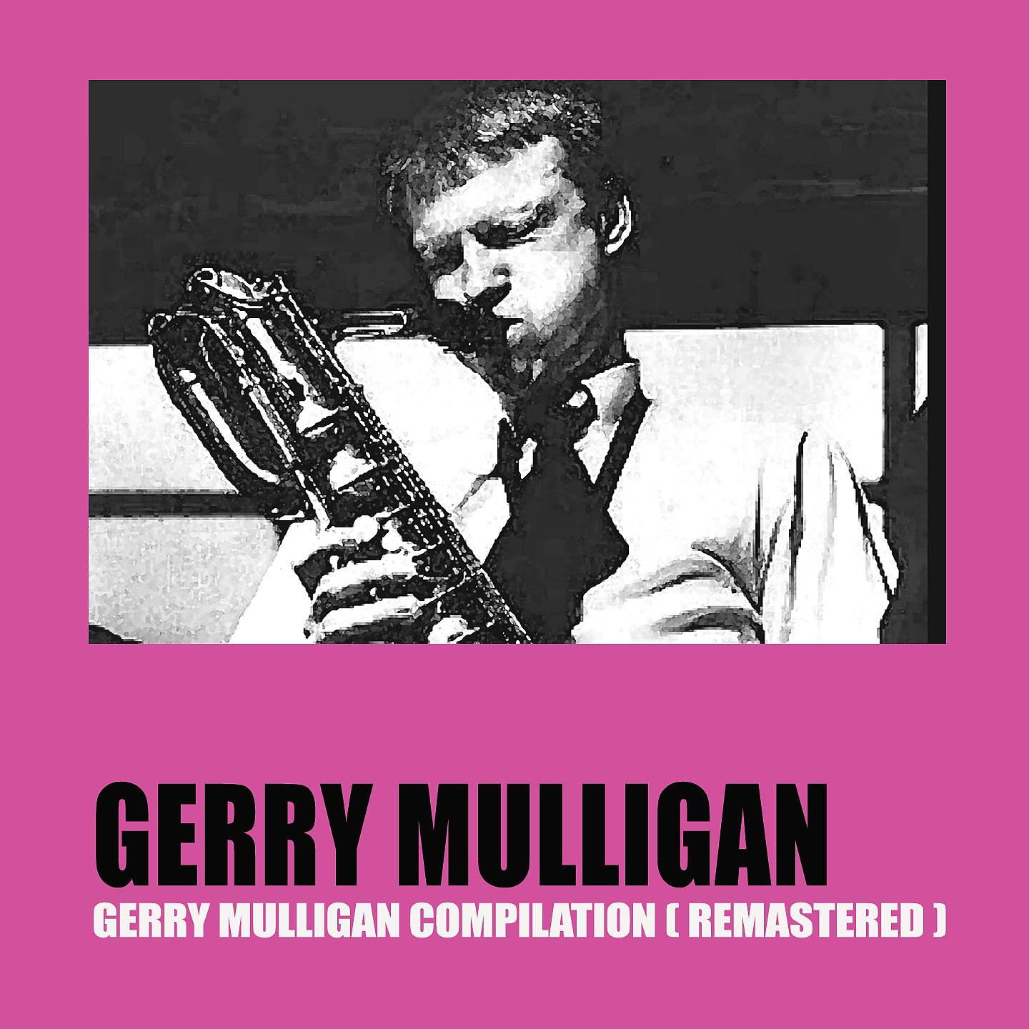Постер альбома Gerry Mulligan Compilation