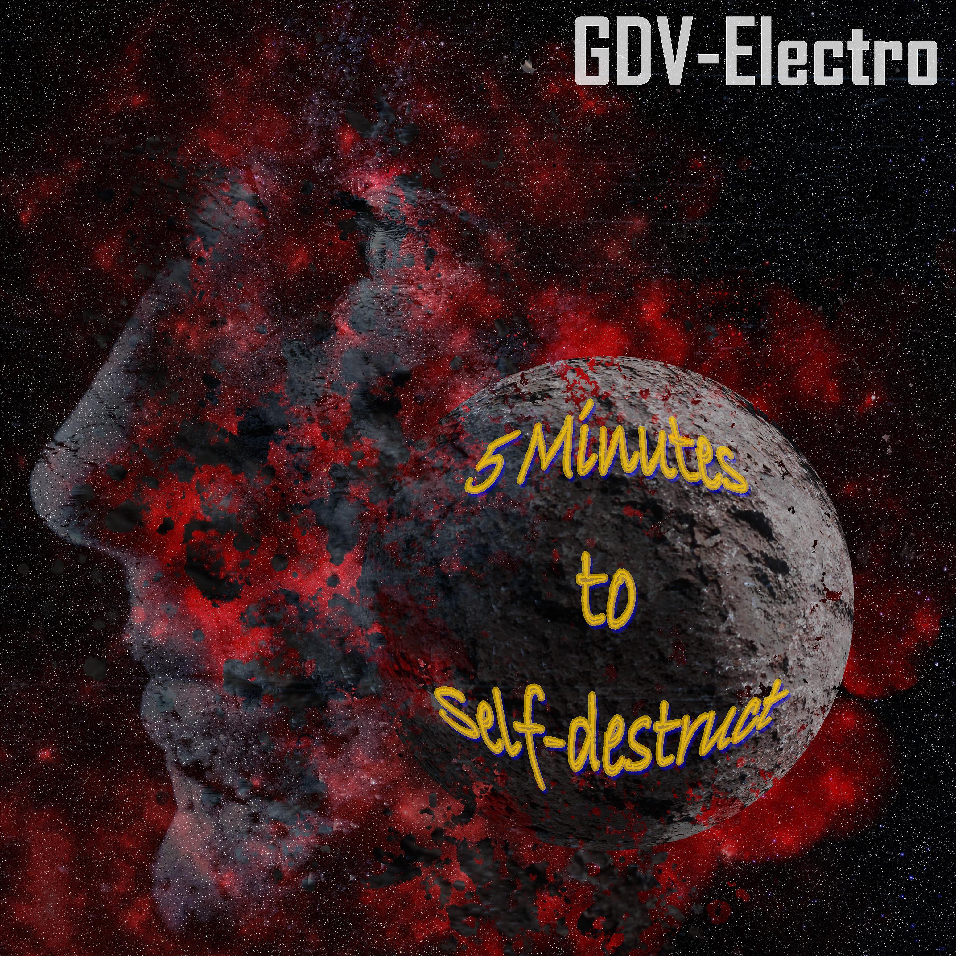 Постер альбома 5 Minutes to Self-Destruct
