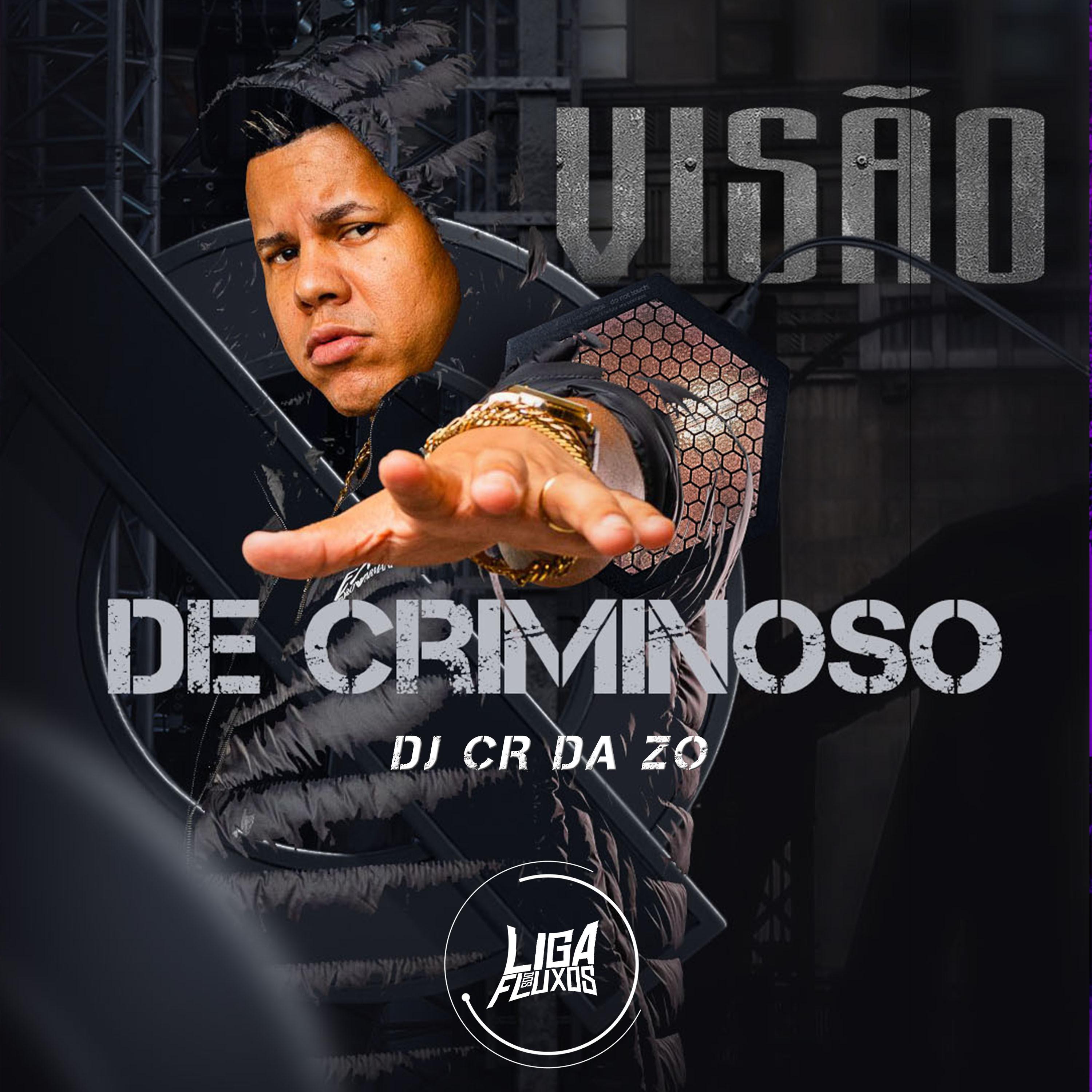 Постер альбома Visão de Criminoso