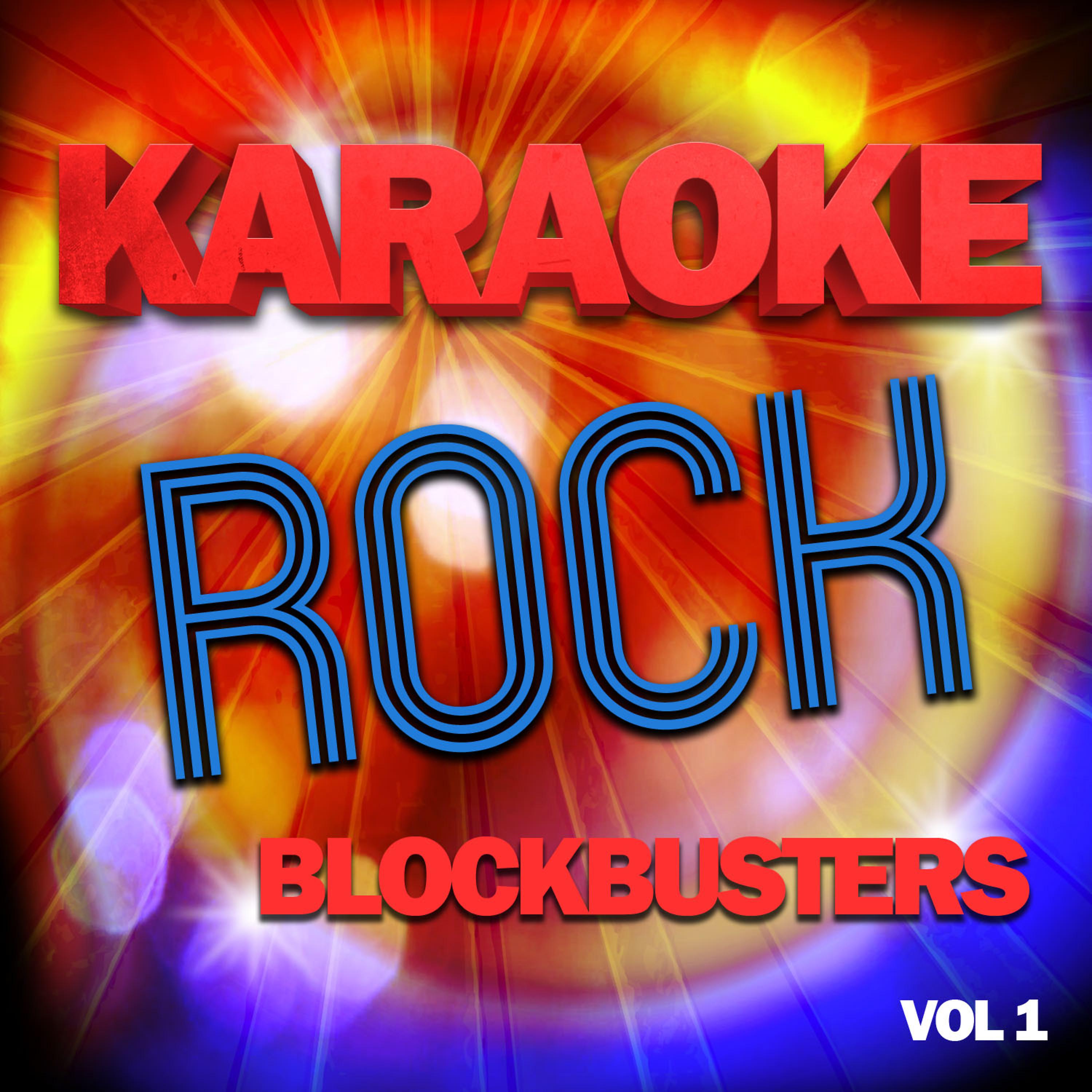 Постер альбома Karaoke Rock Blockbusters, Vol .1