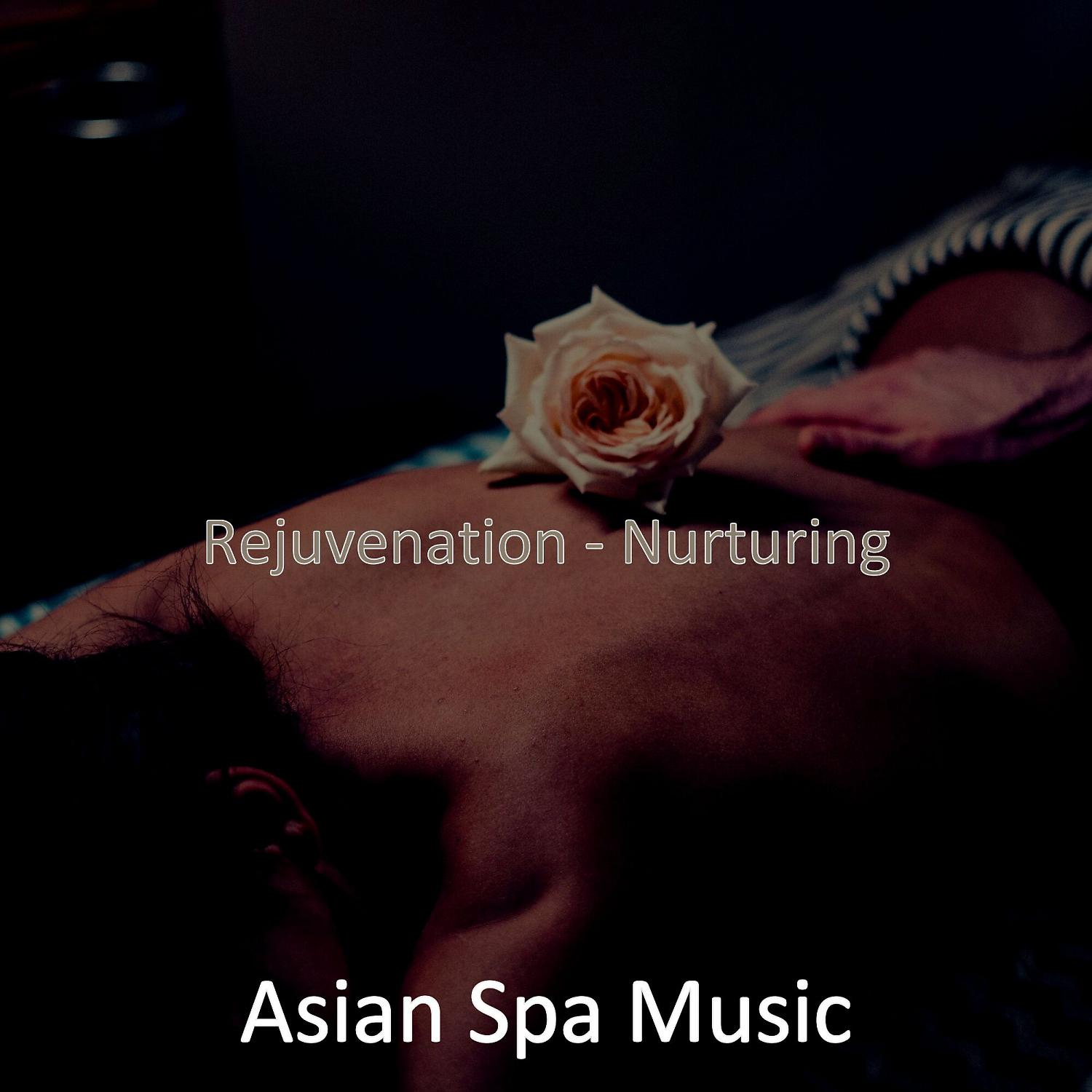 Постер альбома Rejuvenation - Nurturing