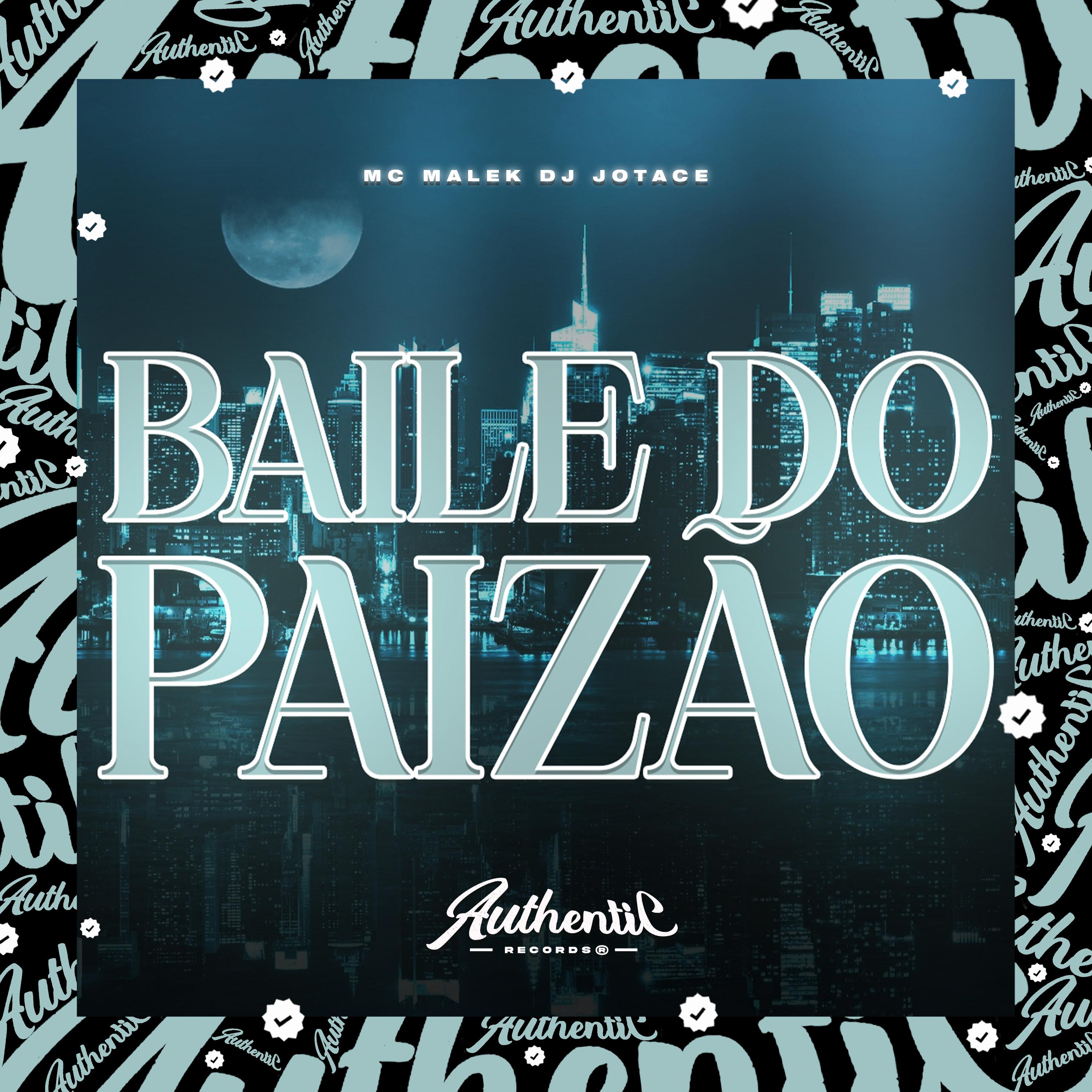 Постер альбома Baile do Paizão