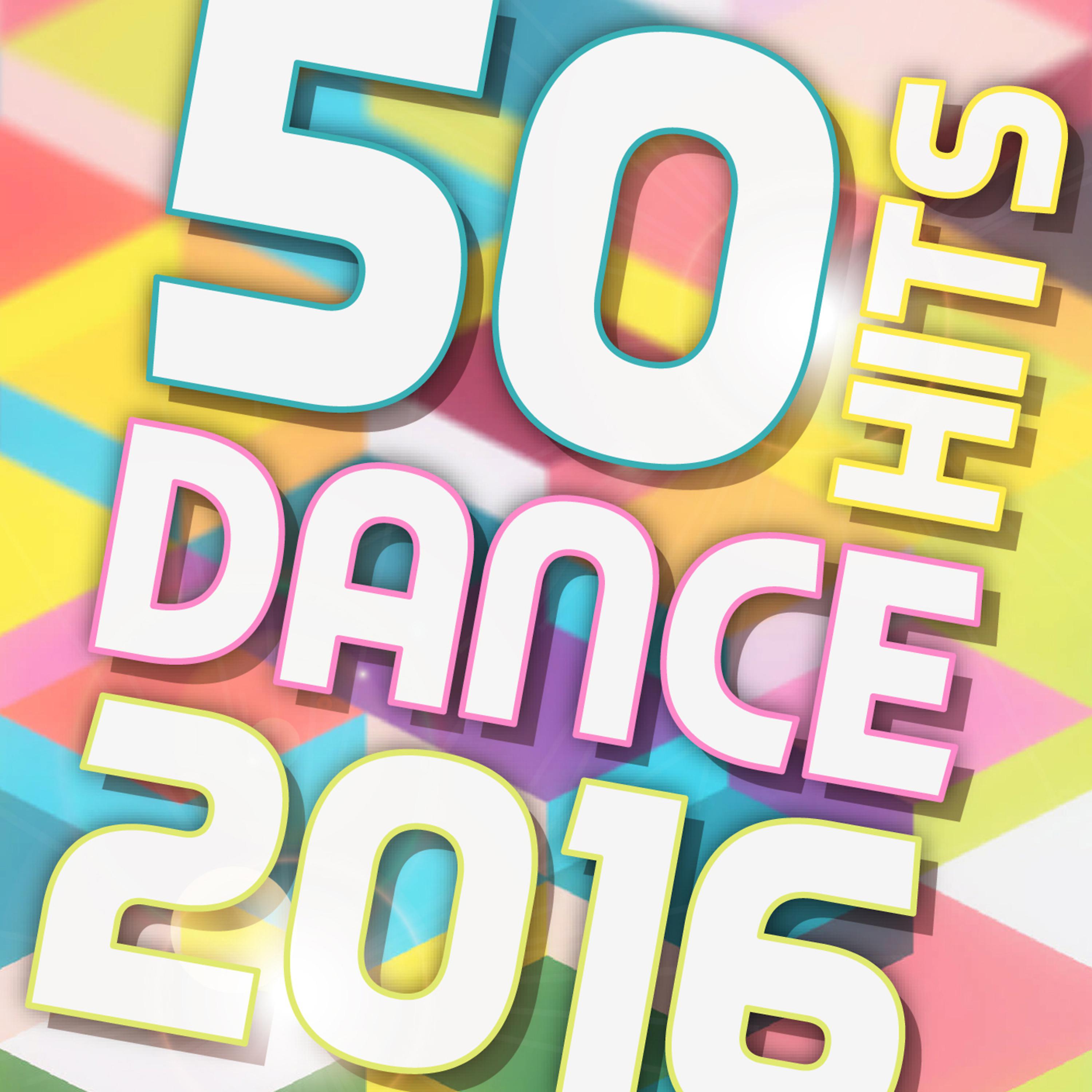 Постер альбома 50 Hits Dance 2016