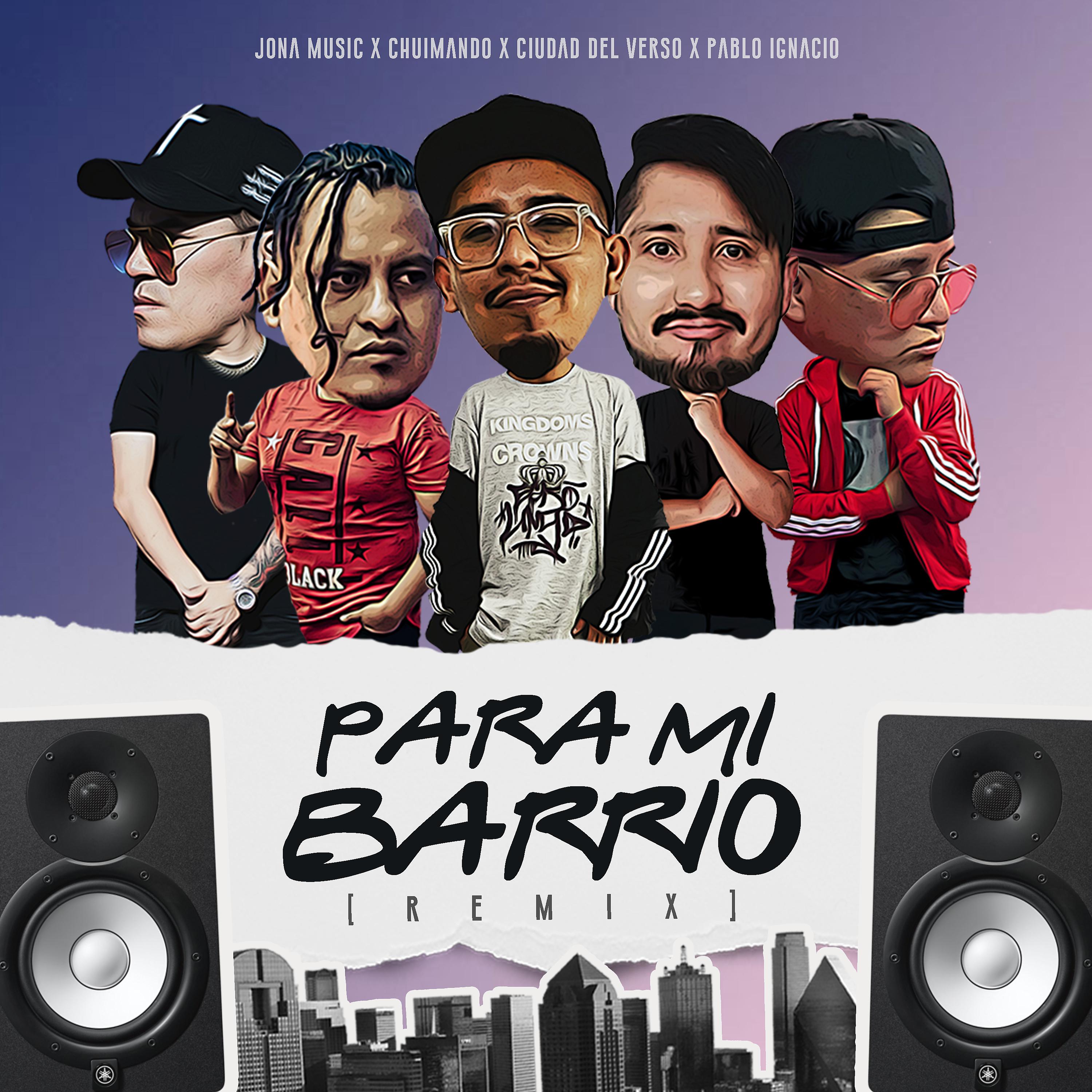 Постер альбома Para Mi Barrio (Remix)