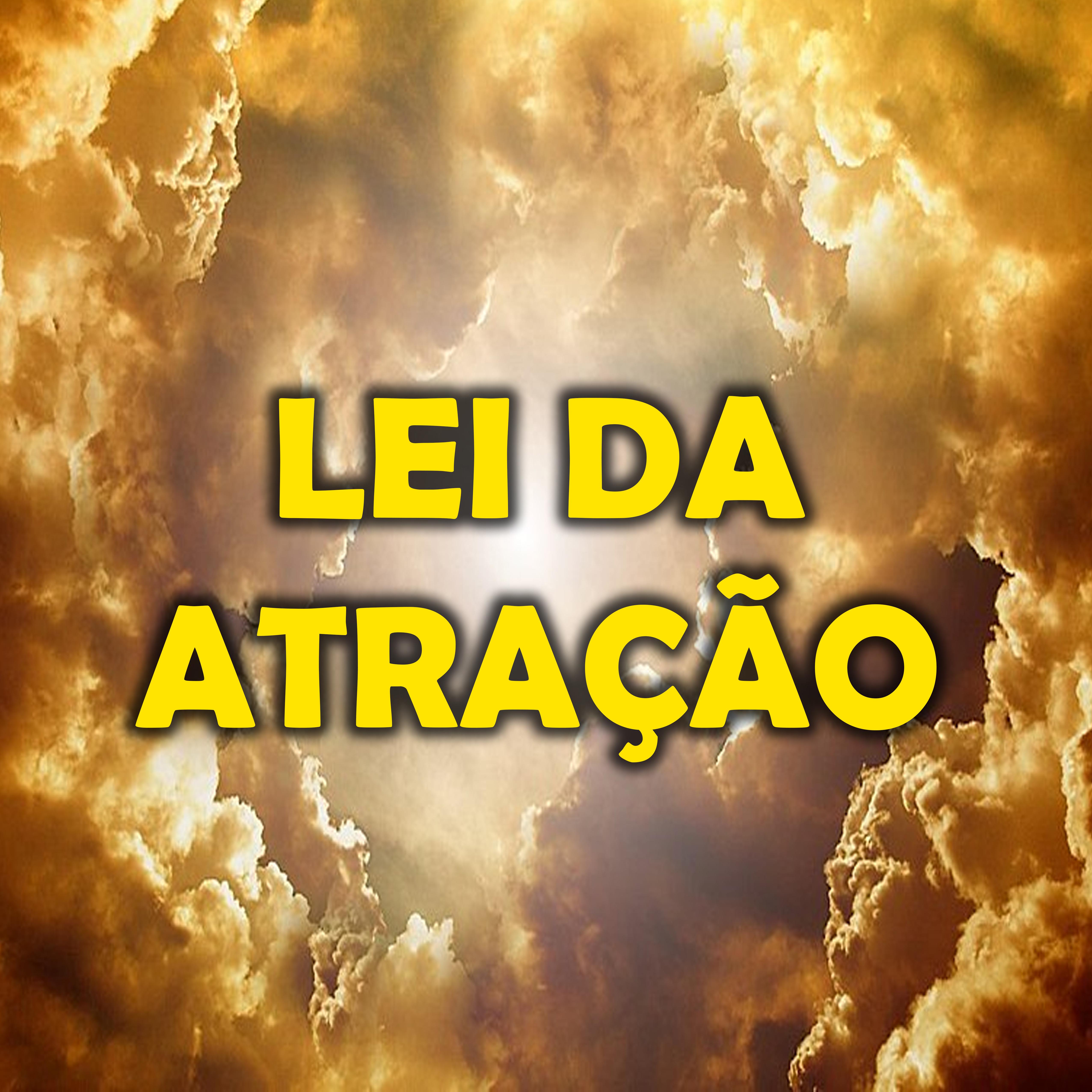 Постер альбома Lei da Atração