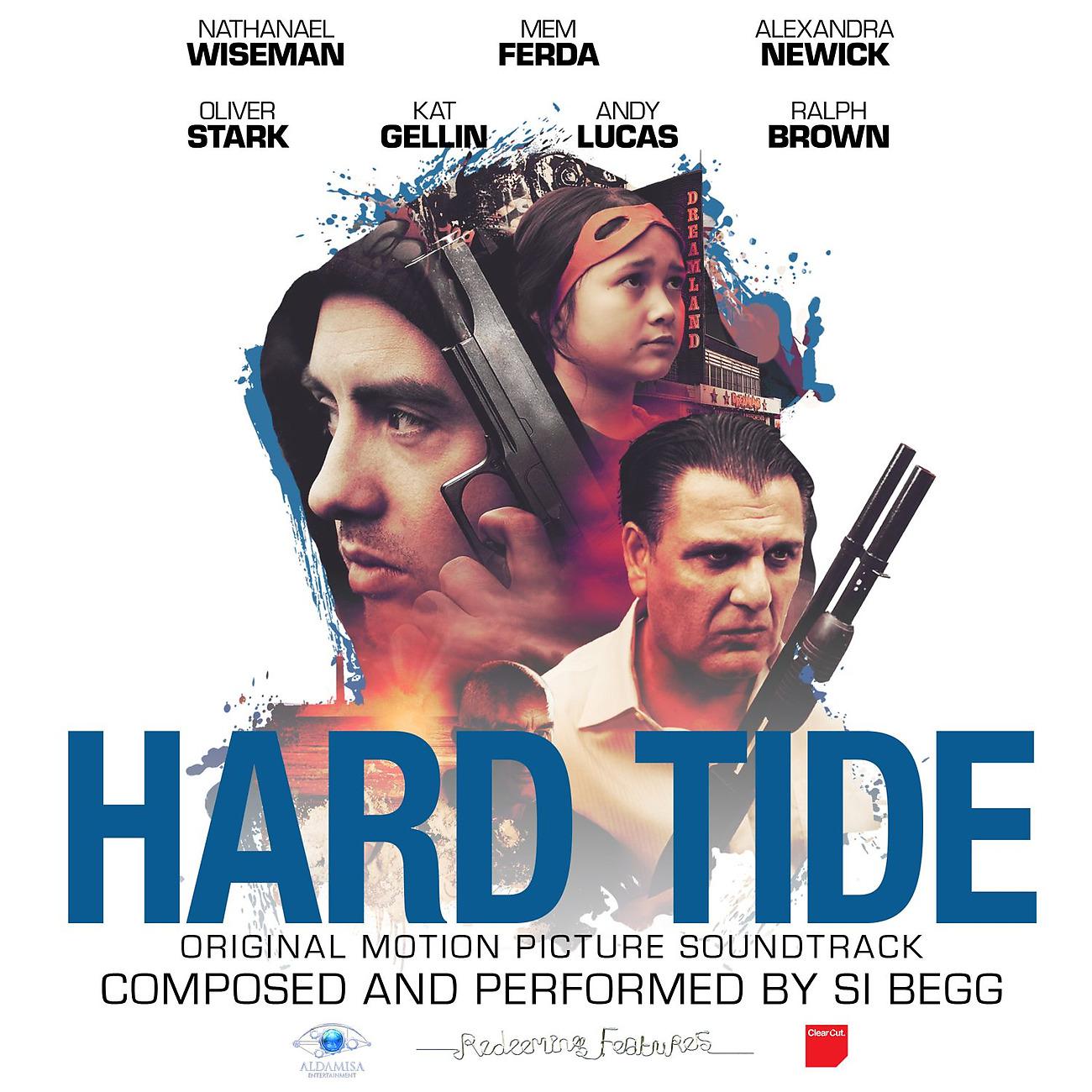 Постер альбома Hard Tide Original Motion Picture Soundtrack