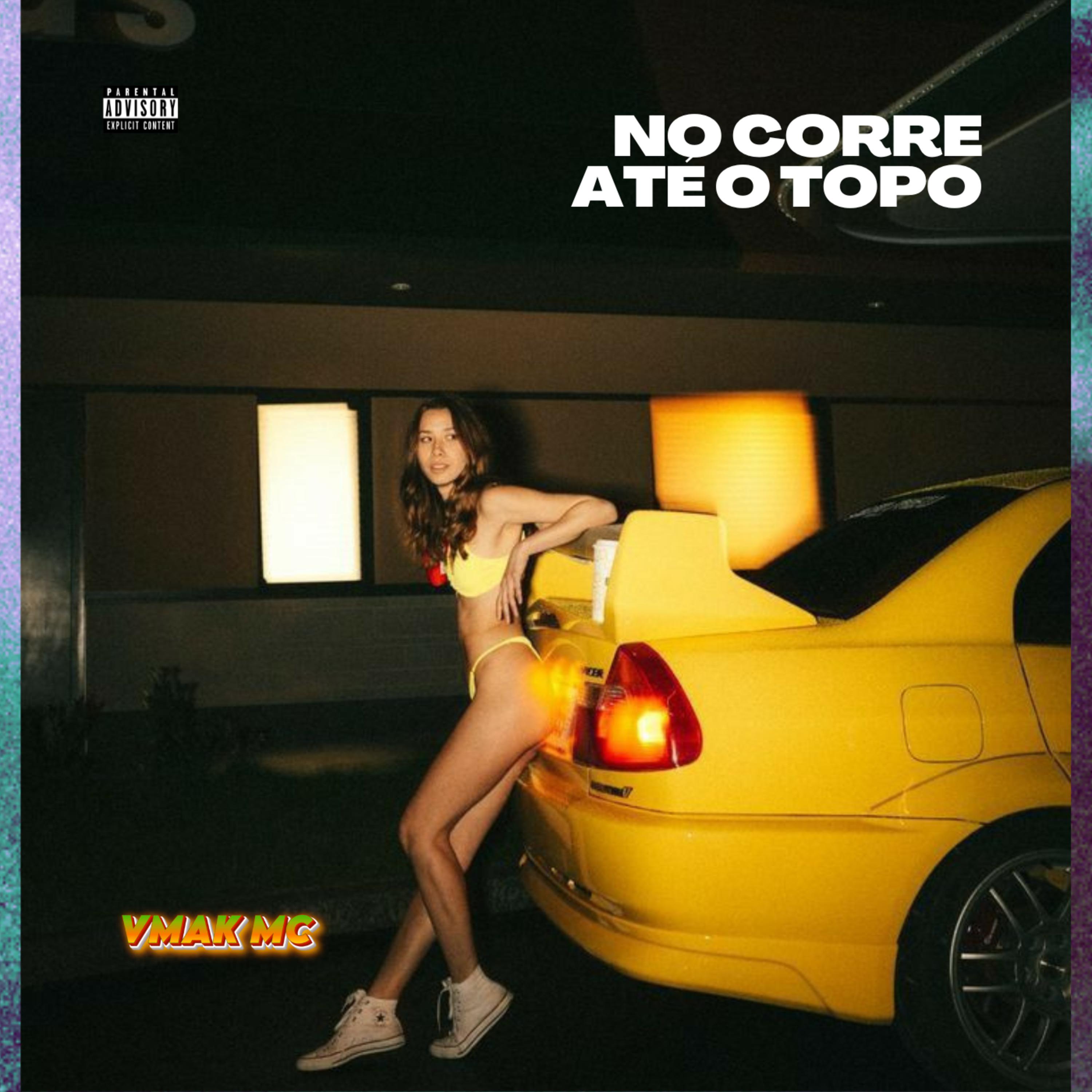 Постер альбома No Corre Até o Topo