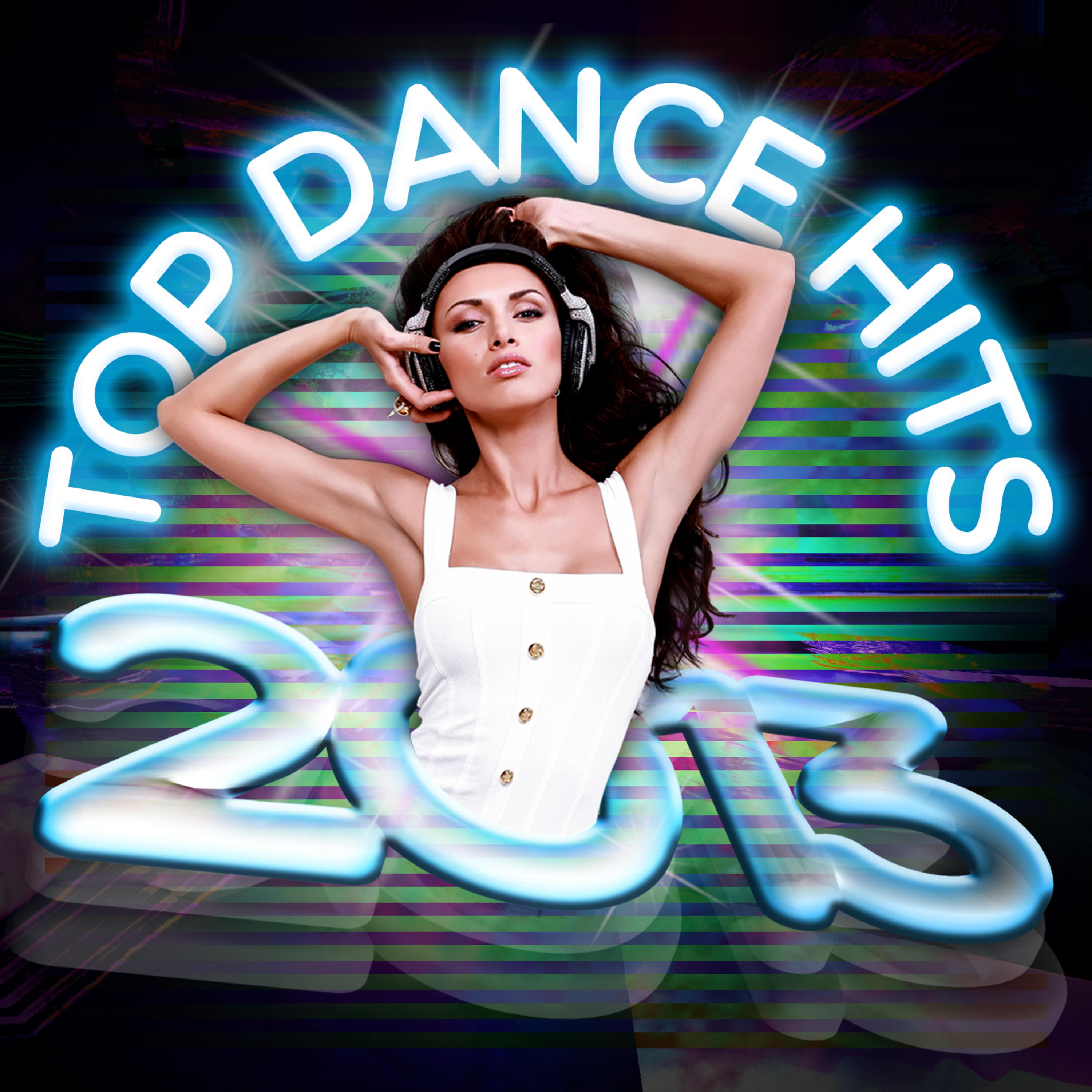 Постер альбома Top Dance Hits 2013