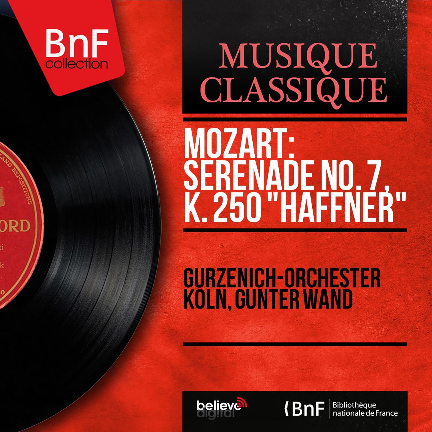 Постер альбома Mozart: Sérénade No. 7, K. 250 "Haffner" (Mono Version)