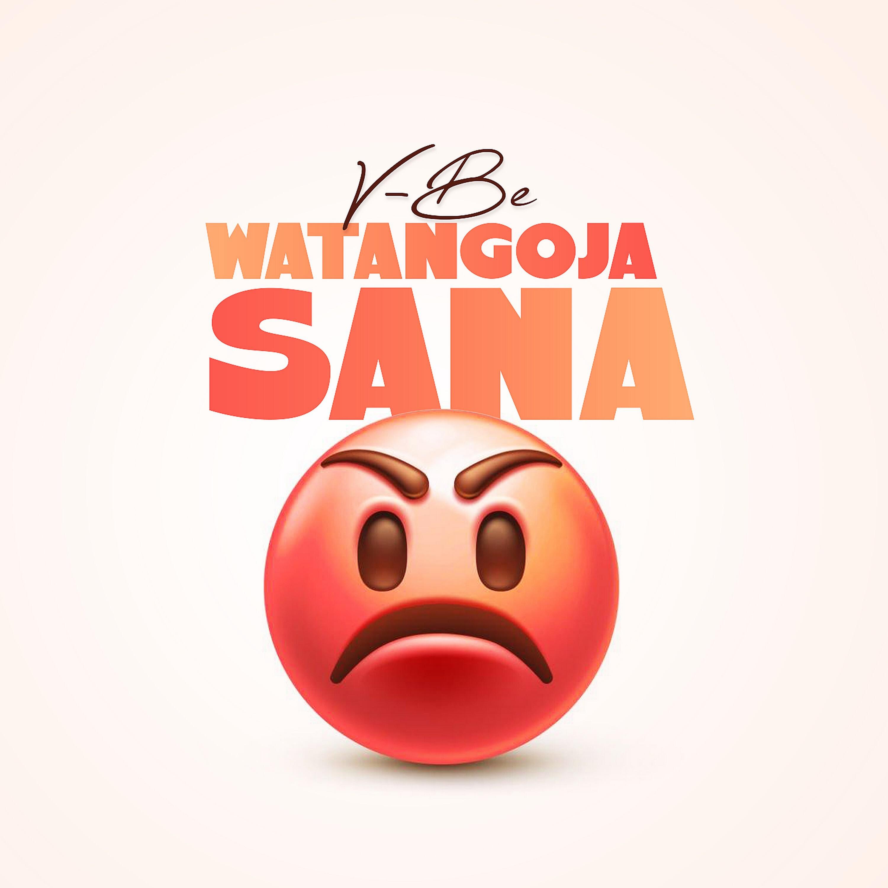 Постер альбома Watangoja Sana