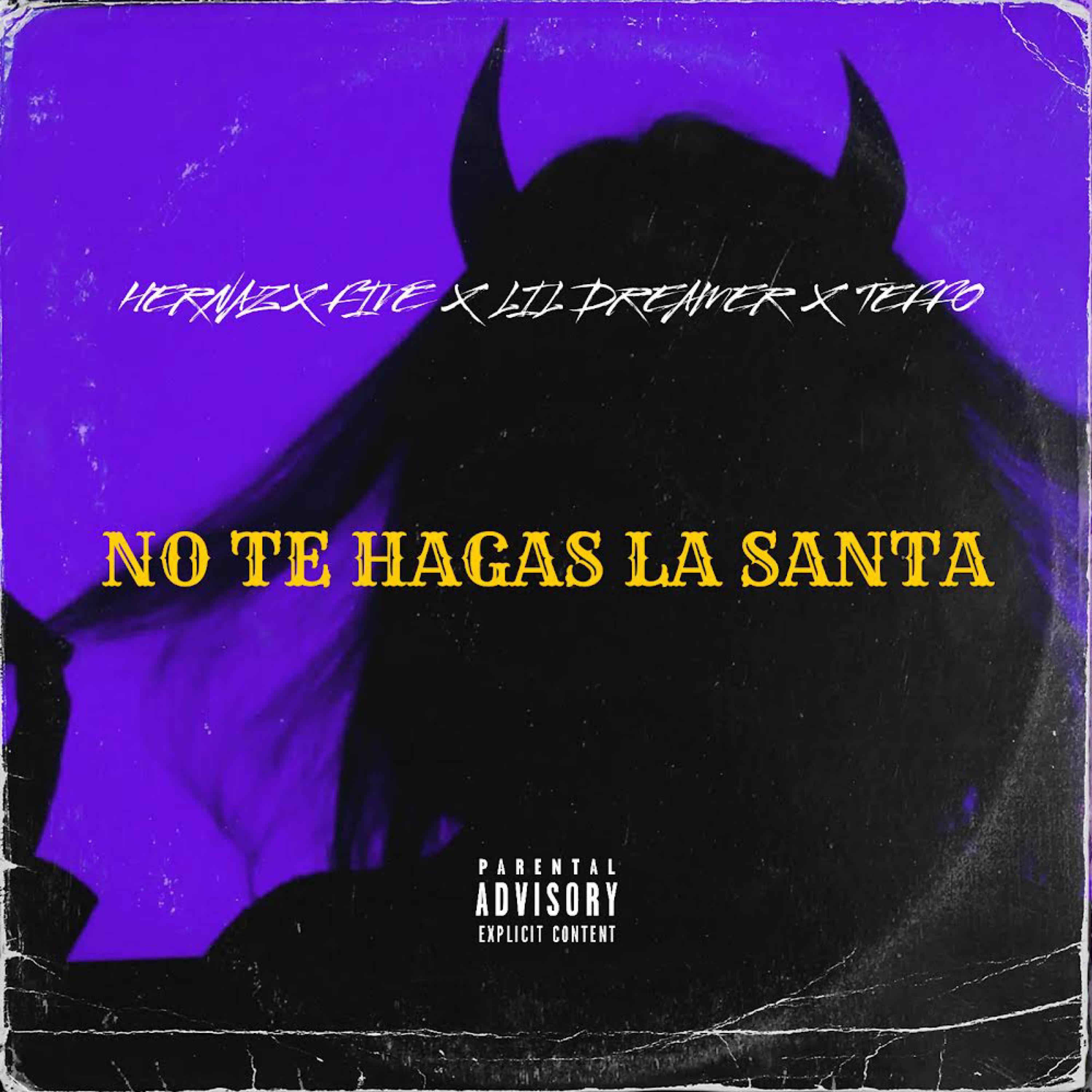 Постер альбома No Te Hagas la Santa