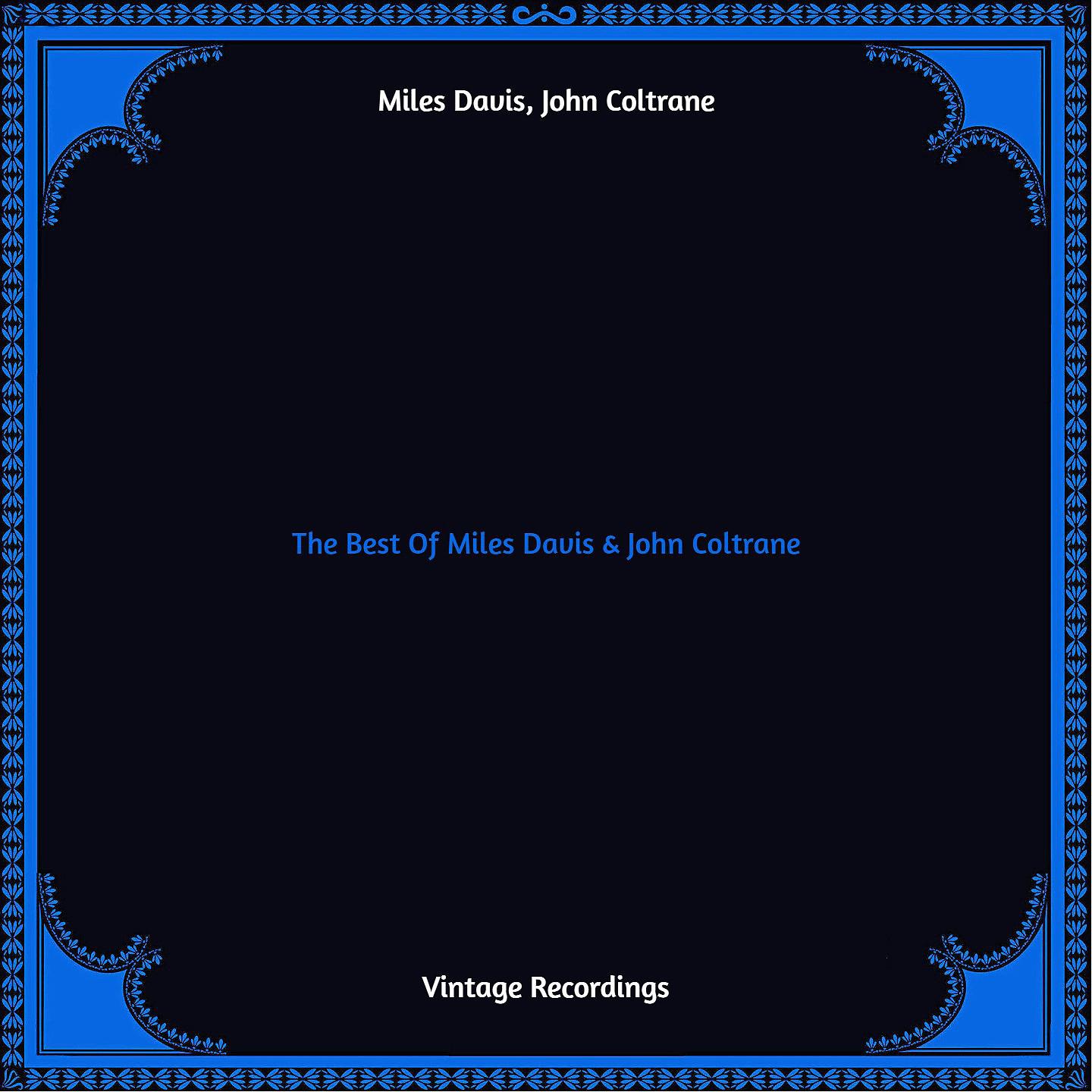 Постер альбома The Best of Miles Davis & John Coltrane