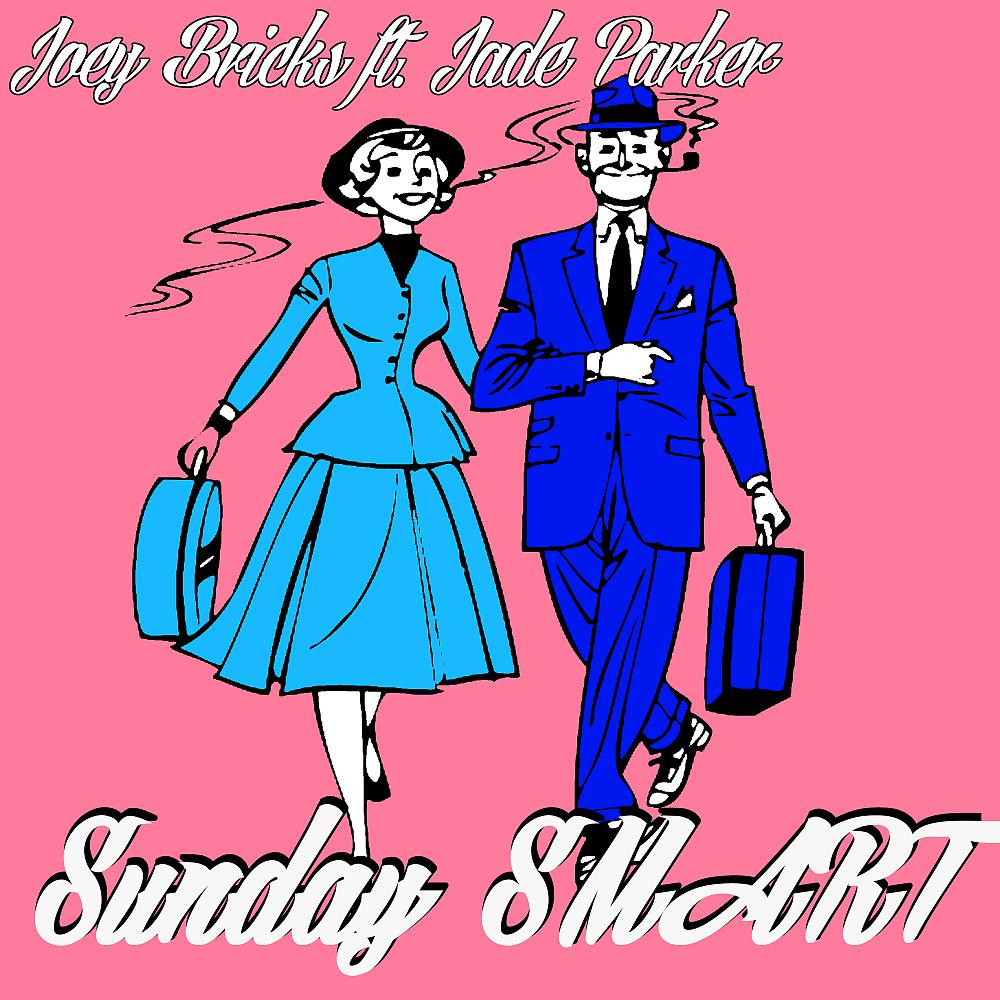 Постер альбома Sunday Smart