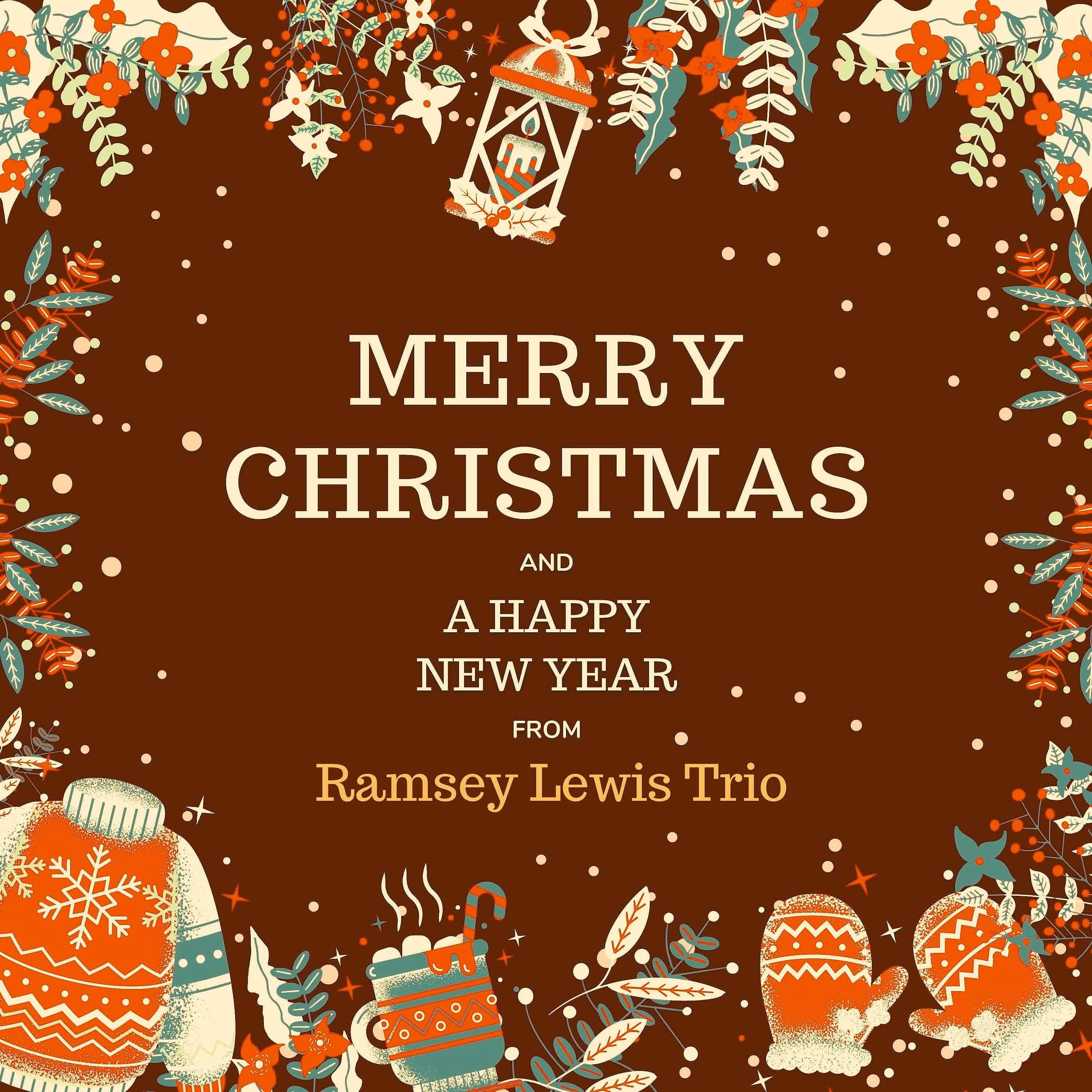 Постер альбома Feliz Navidad y próspero Año Nuevo de Ramsey Lewis Trio