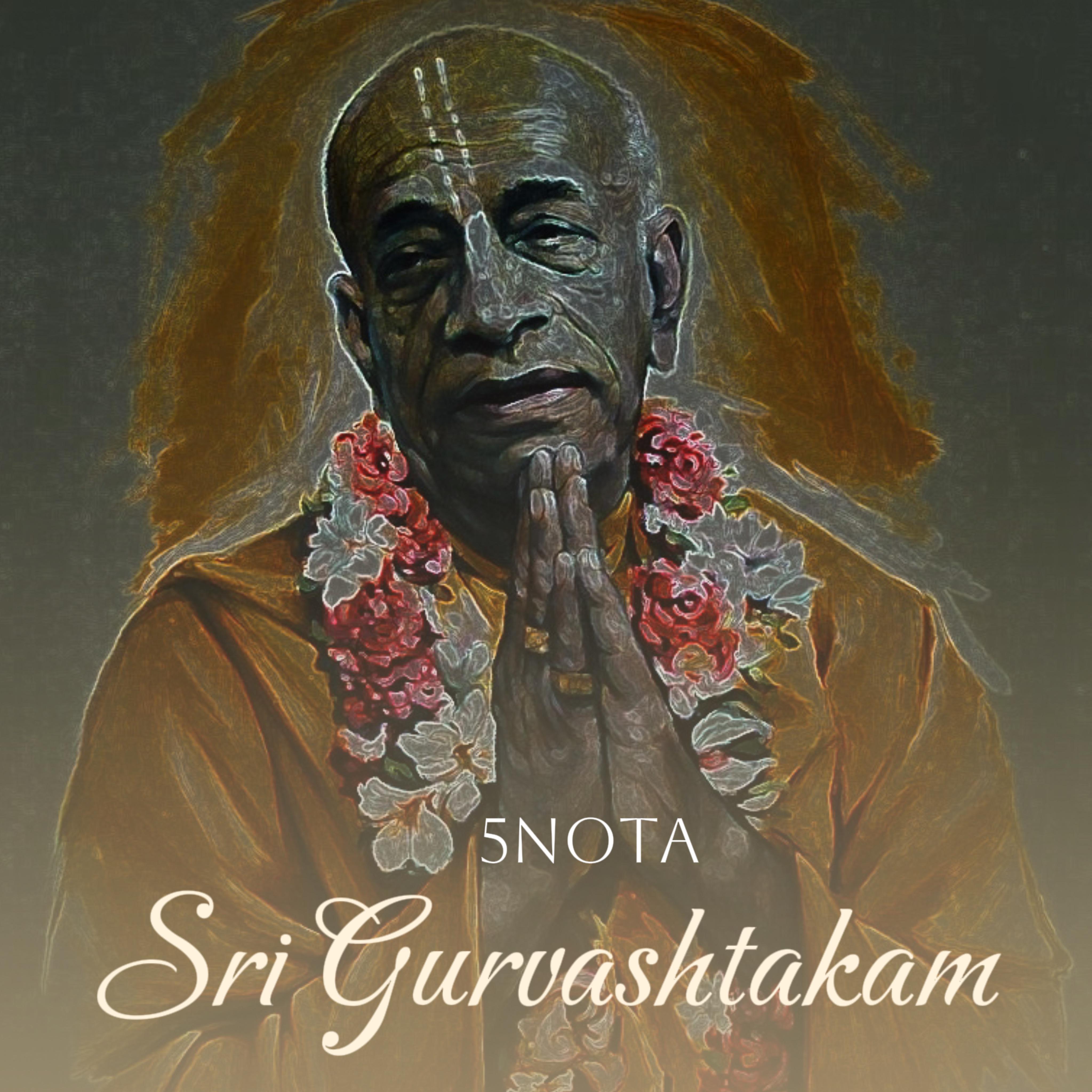 Постер альбома Sri Gurvashtakam