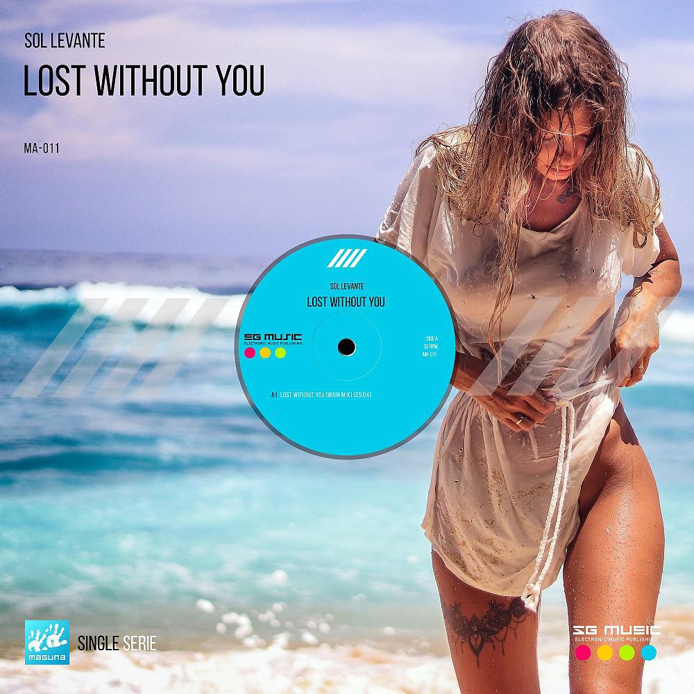 Постер альбома Lost Without You (Main Mix)