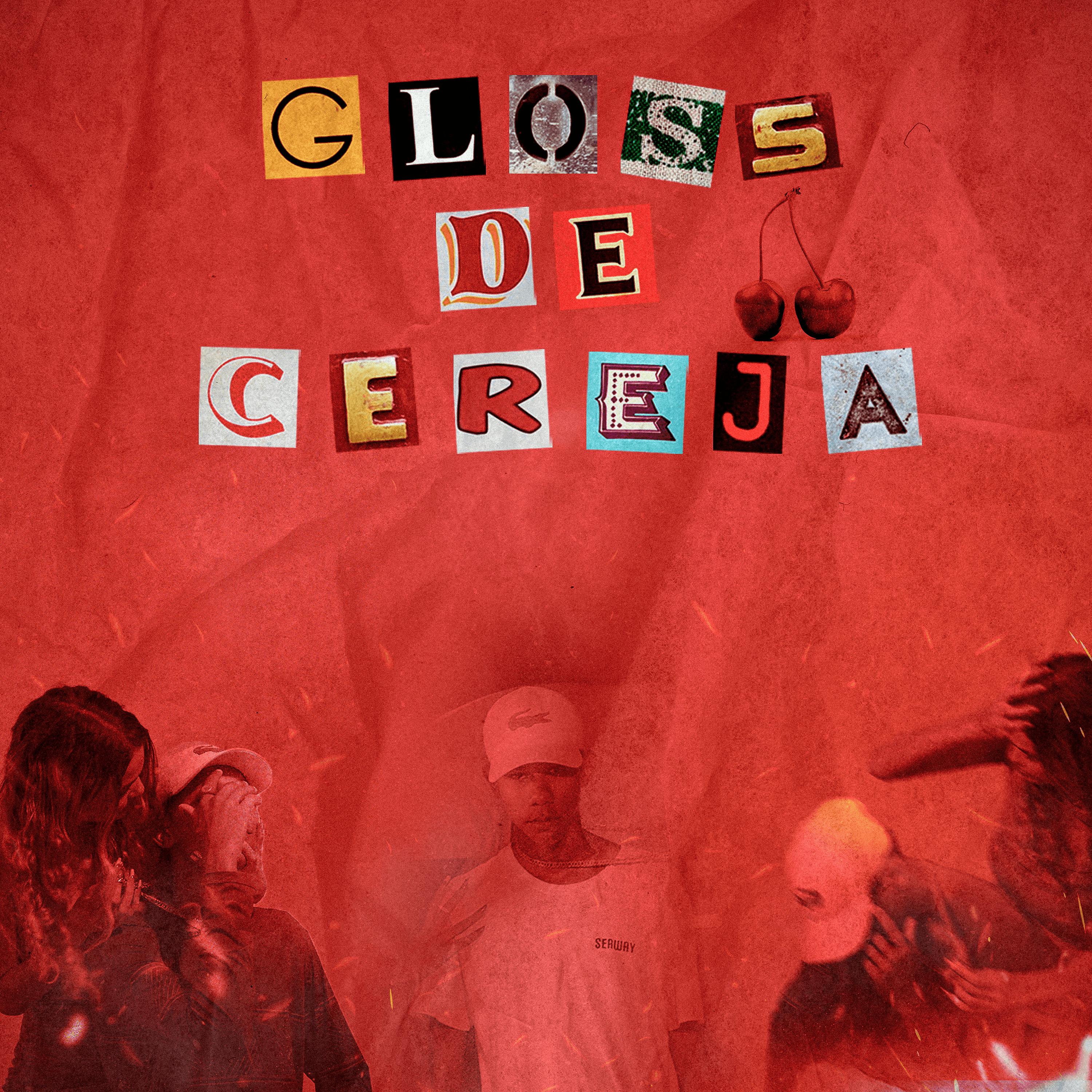 Постер альбома Gloss de Cereja