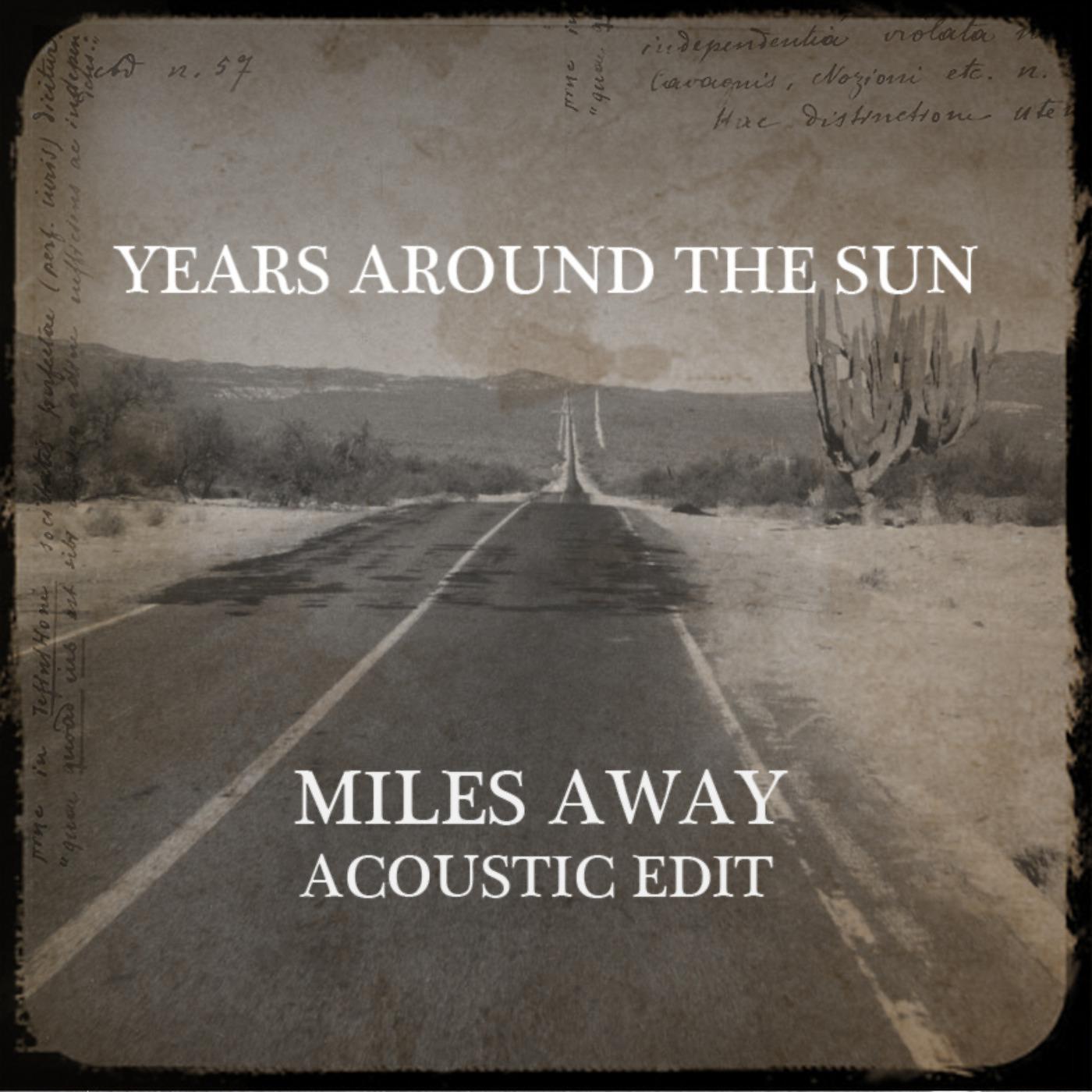 Постер альбома Miles Away Acoustic Edit