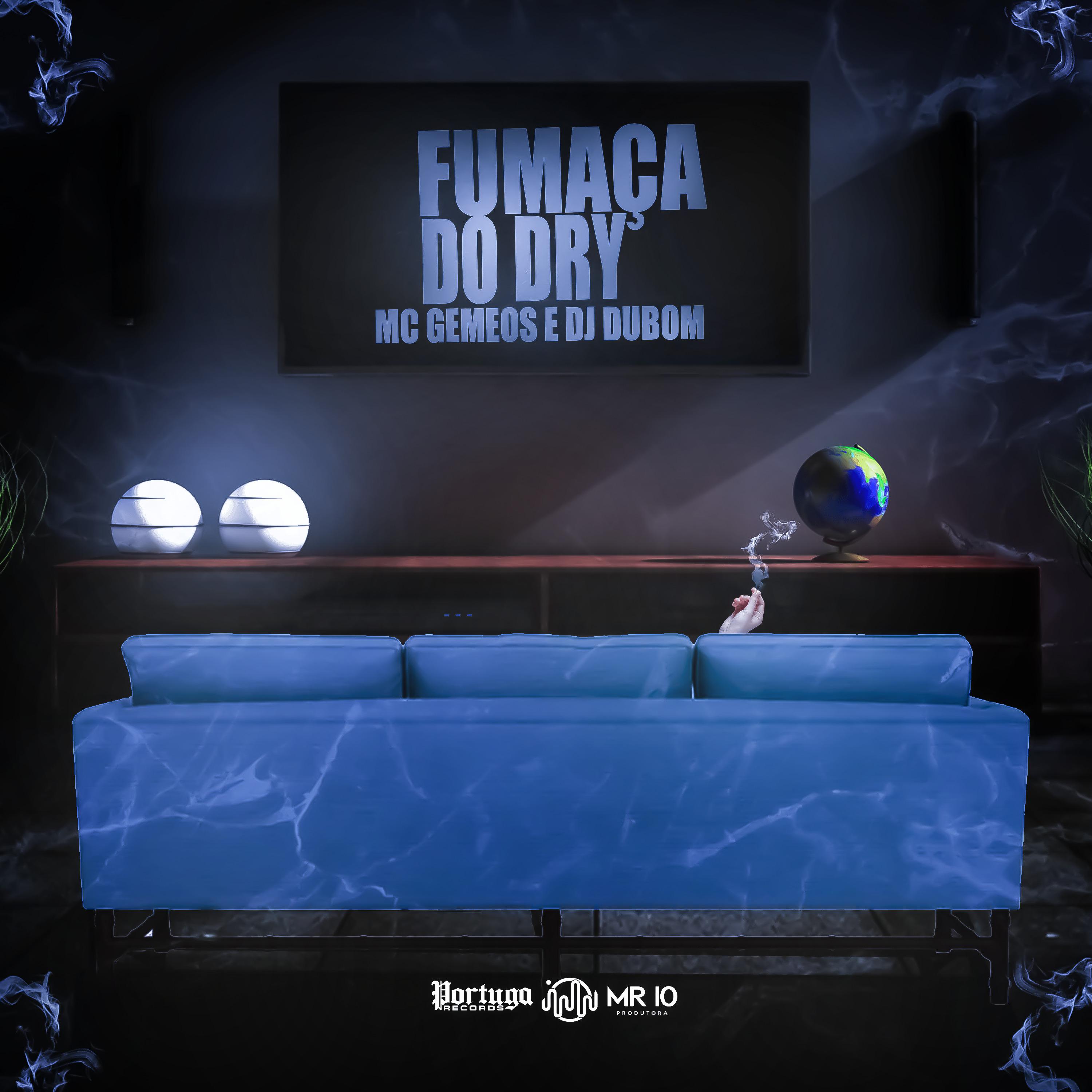 Постер альбома Fumaça do Dry