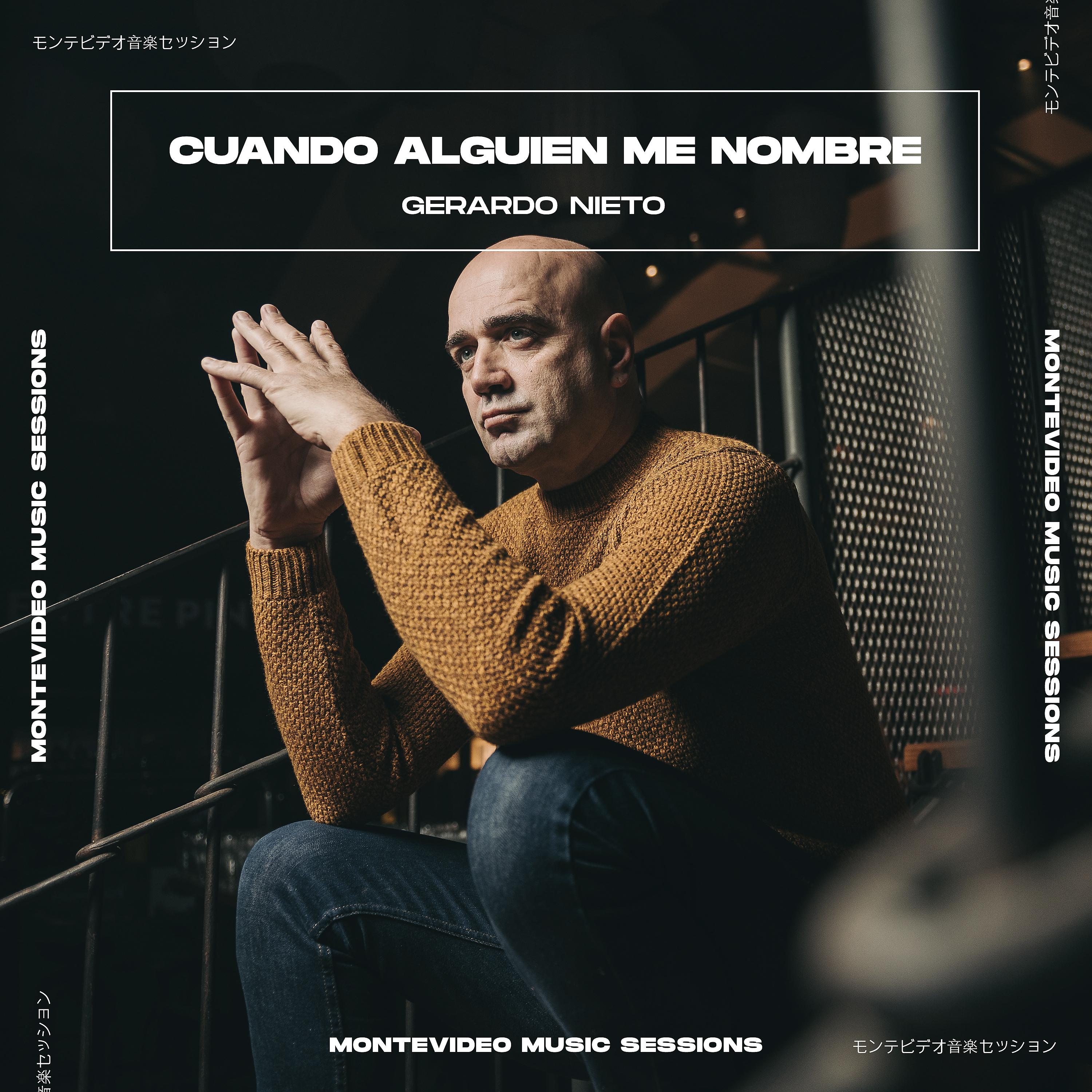 Постер альбома Cuando Alguien Me Nombre (Montevideo Music Sessions)