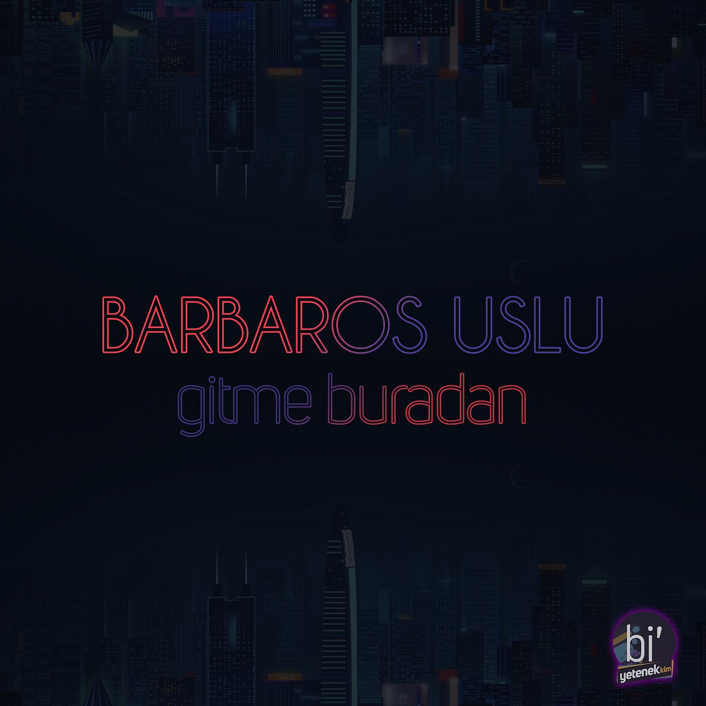 Постер альбома Gitme Buradan