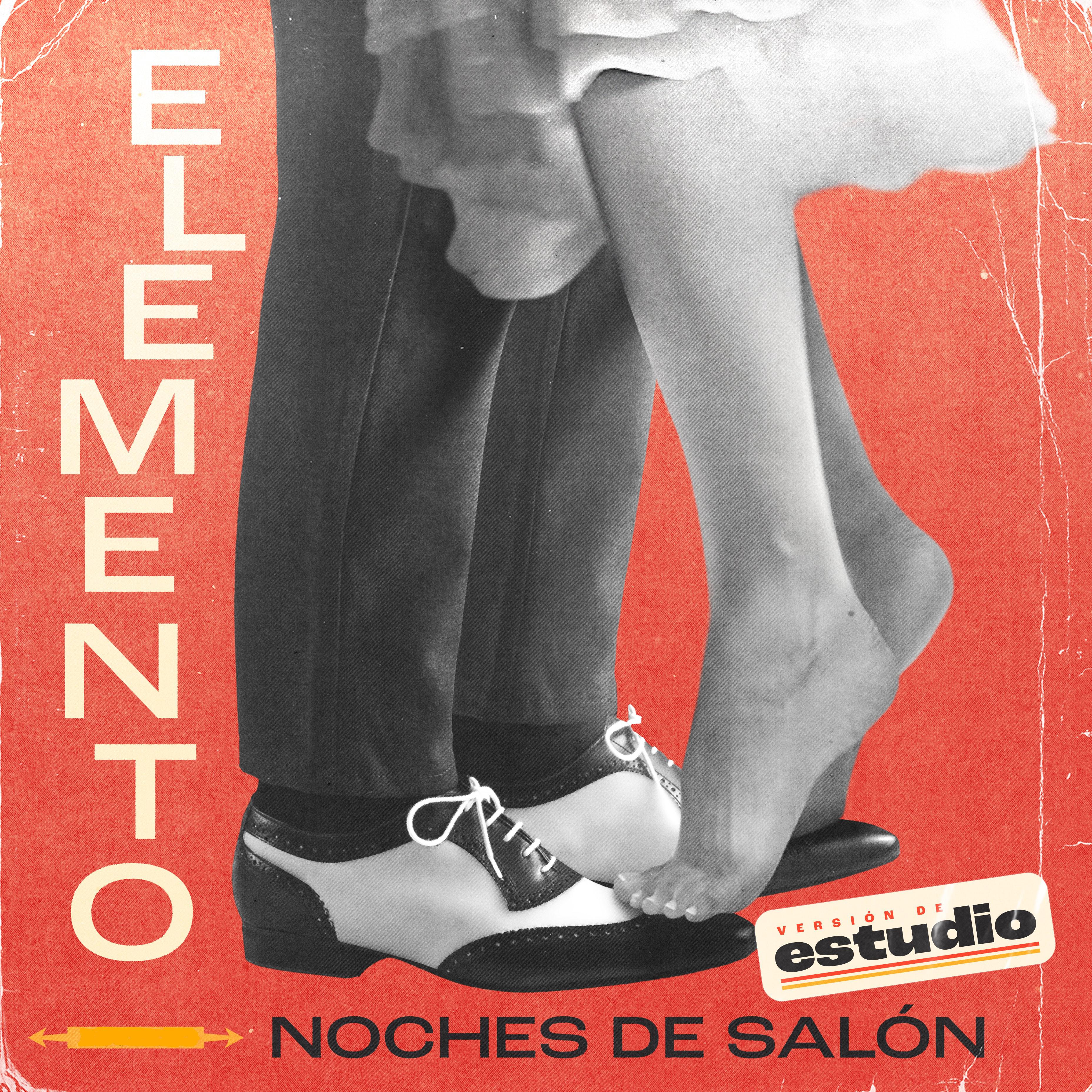 Постер альбома Elemento Noches De Salón