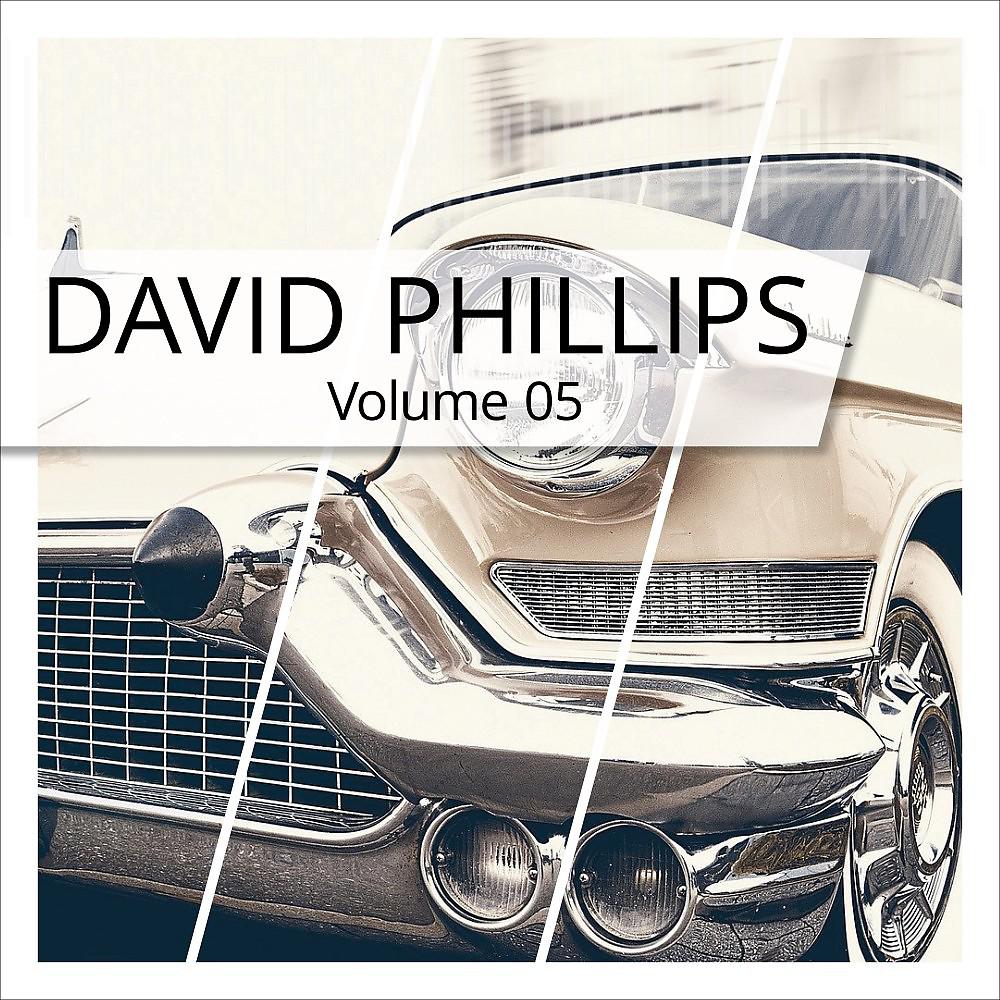 Постер альбома David Phillips, Vol. 5