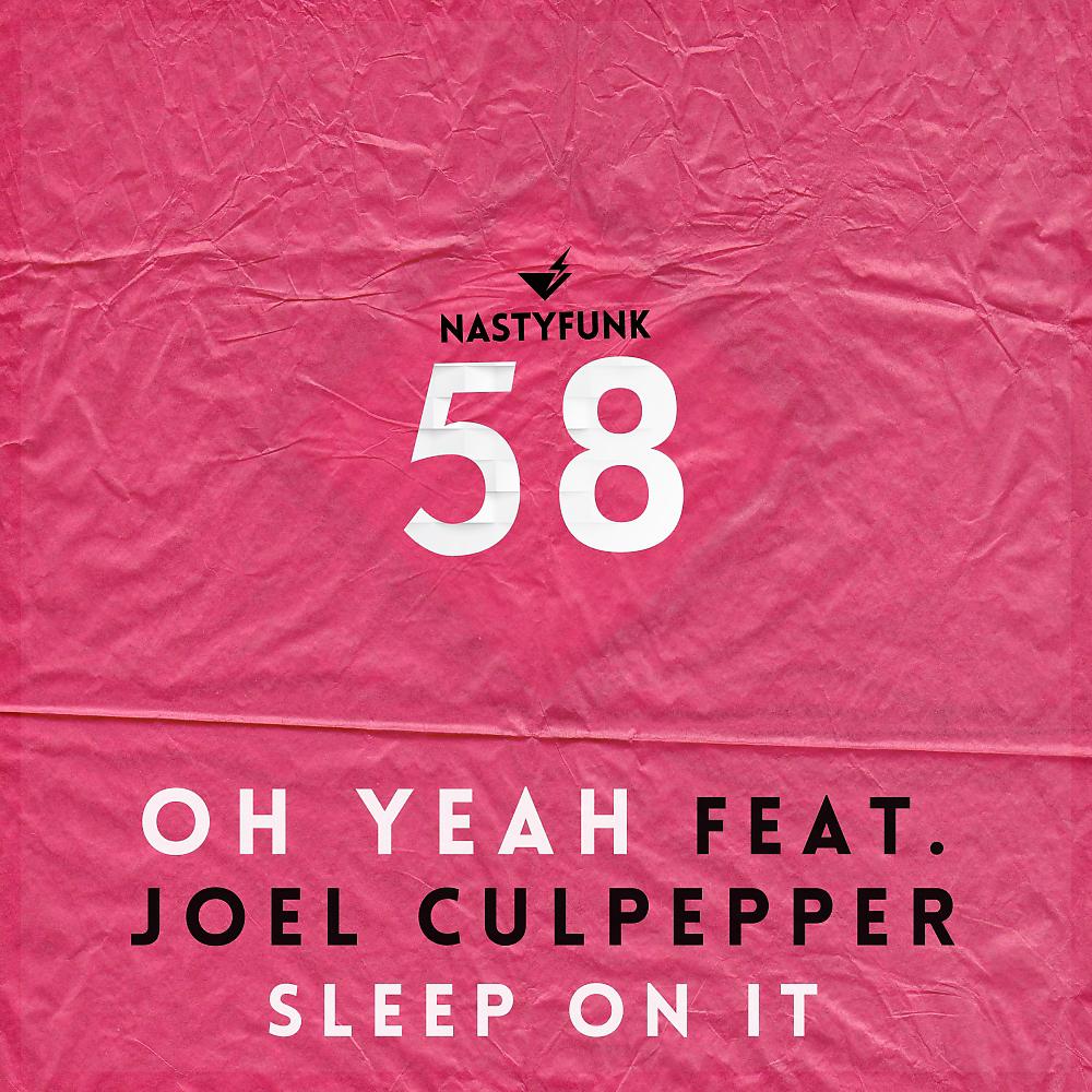 Постер альбома Sleep On It