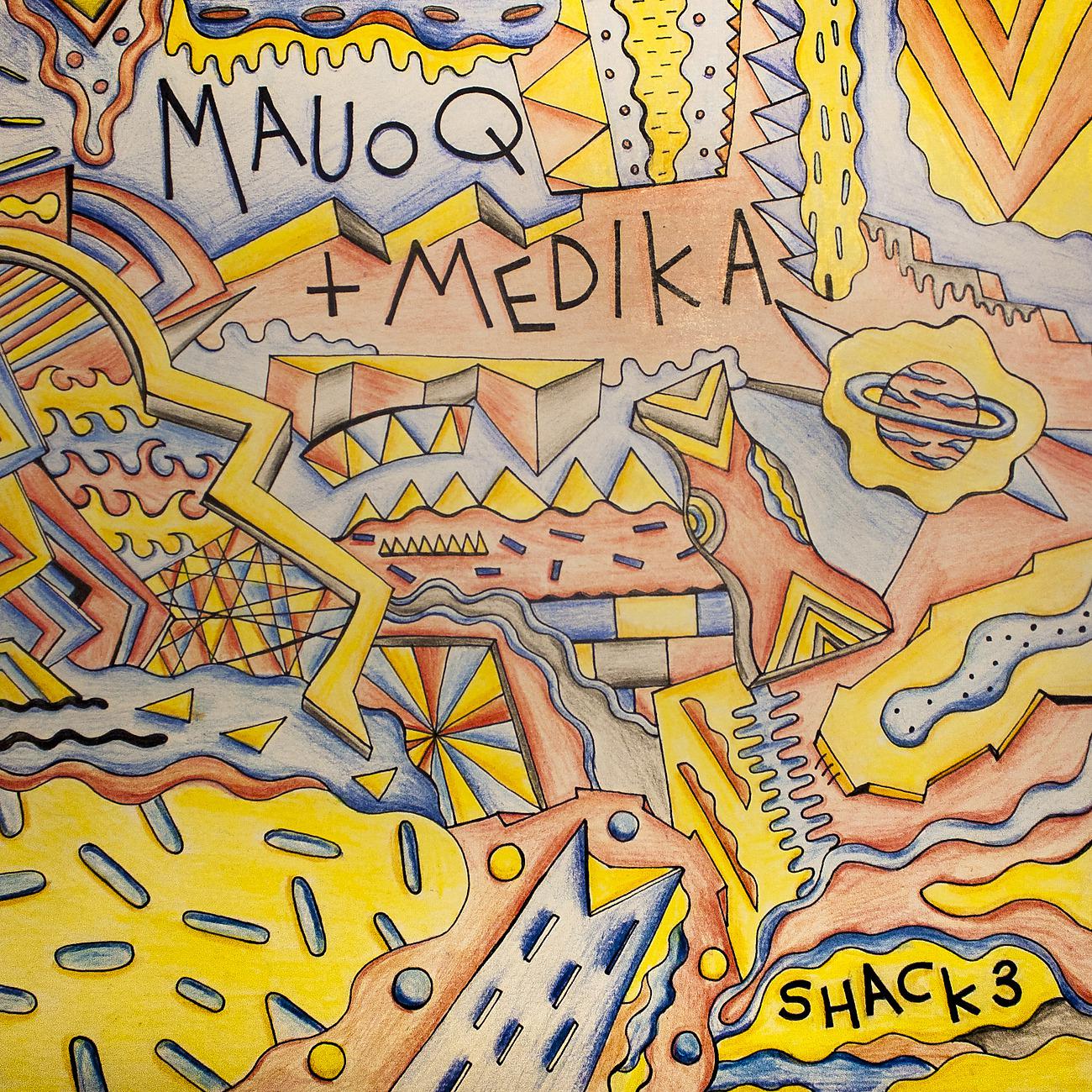 Постер альбома Mauoq & Medika