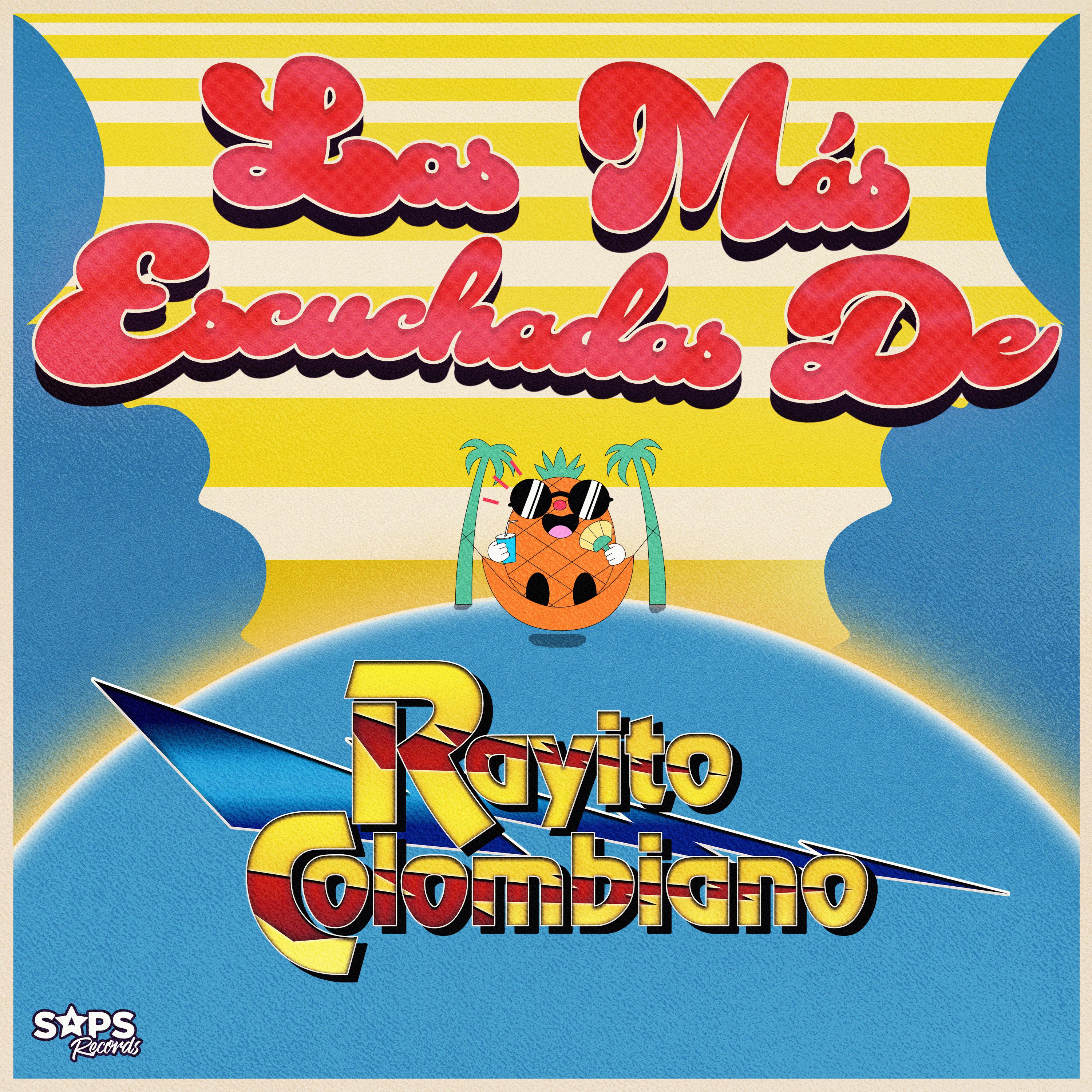 Постер альбома Las Más Escuchadas de Rayito Colombiano